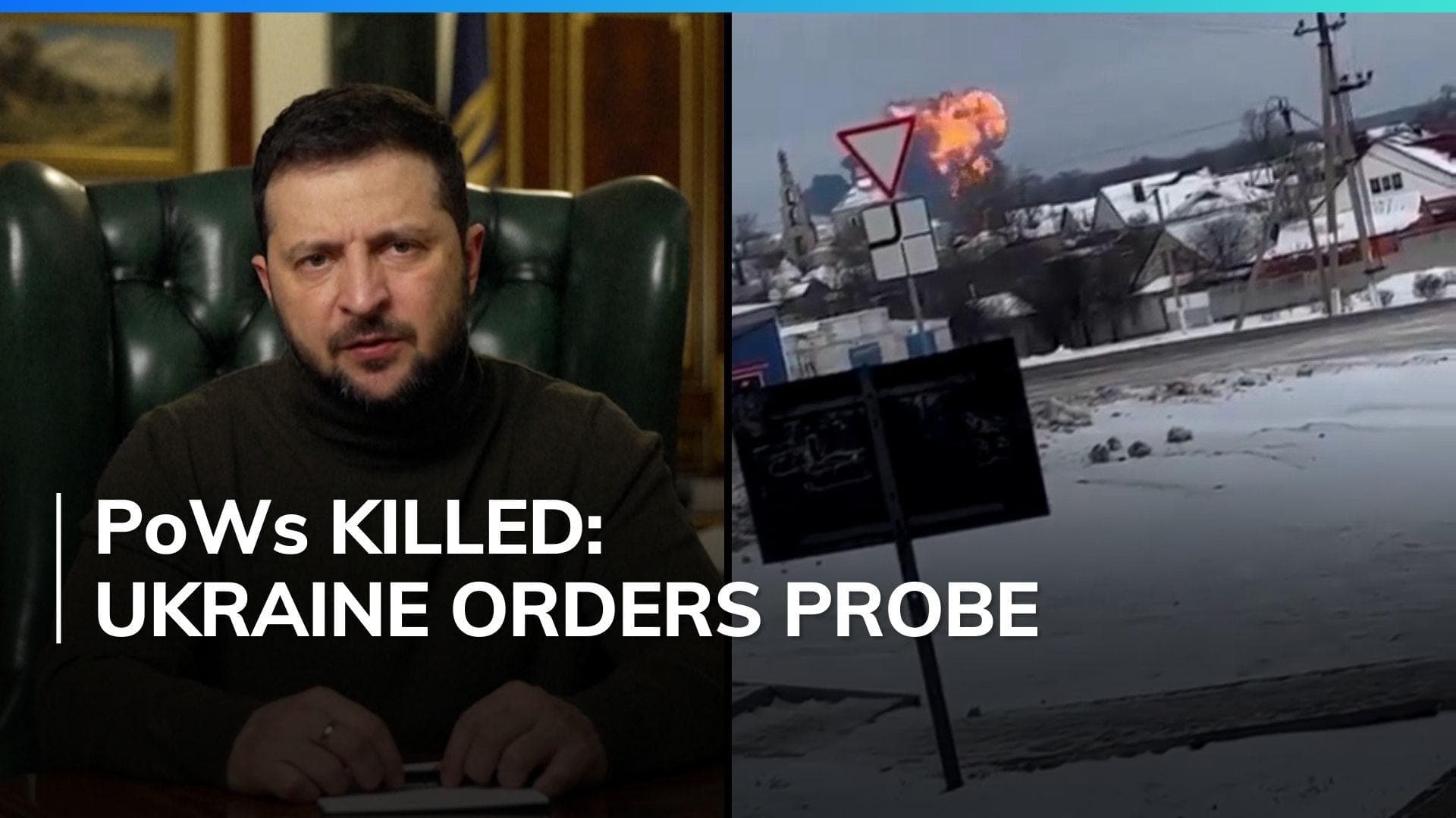 Zelensky says Russia 'playing' with lives of Ukrainian prisoners of war