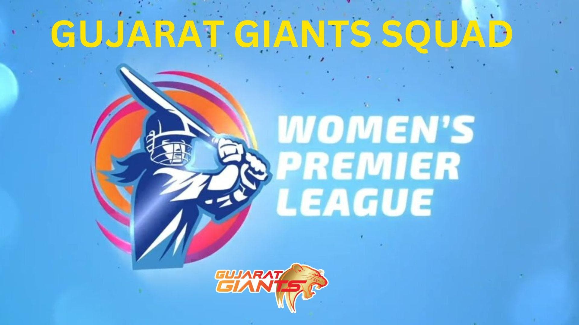 WPL AUCTION 2023: गुजरात में शामिल हुईं एश्ले गार्डनर और बेथ मूनी, जानें टीम का फुल स्क्वाड 