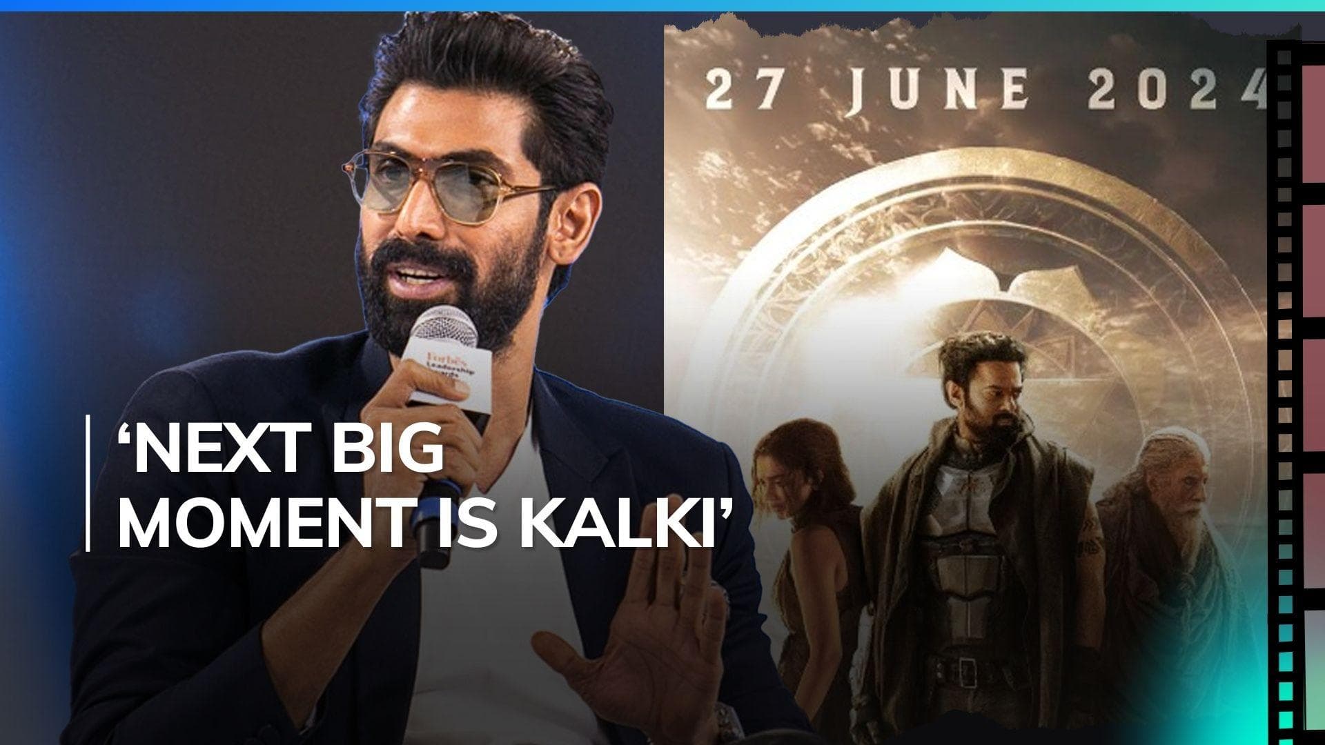 ‘Kalki 2898 AD’: Rana Daggubati calls Prabhas starrer India’s ‘Avengers moment’ 