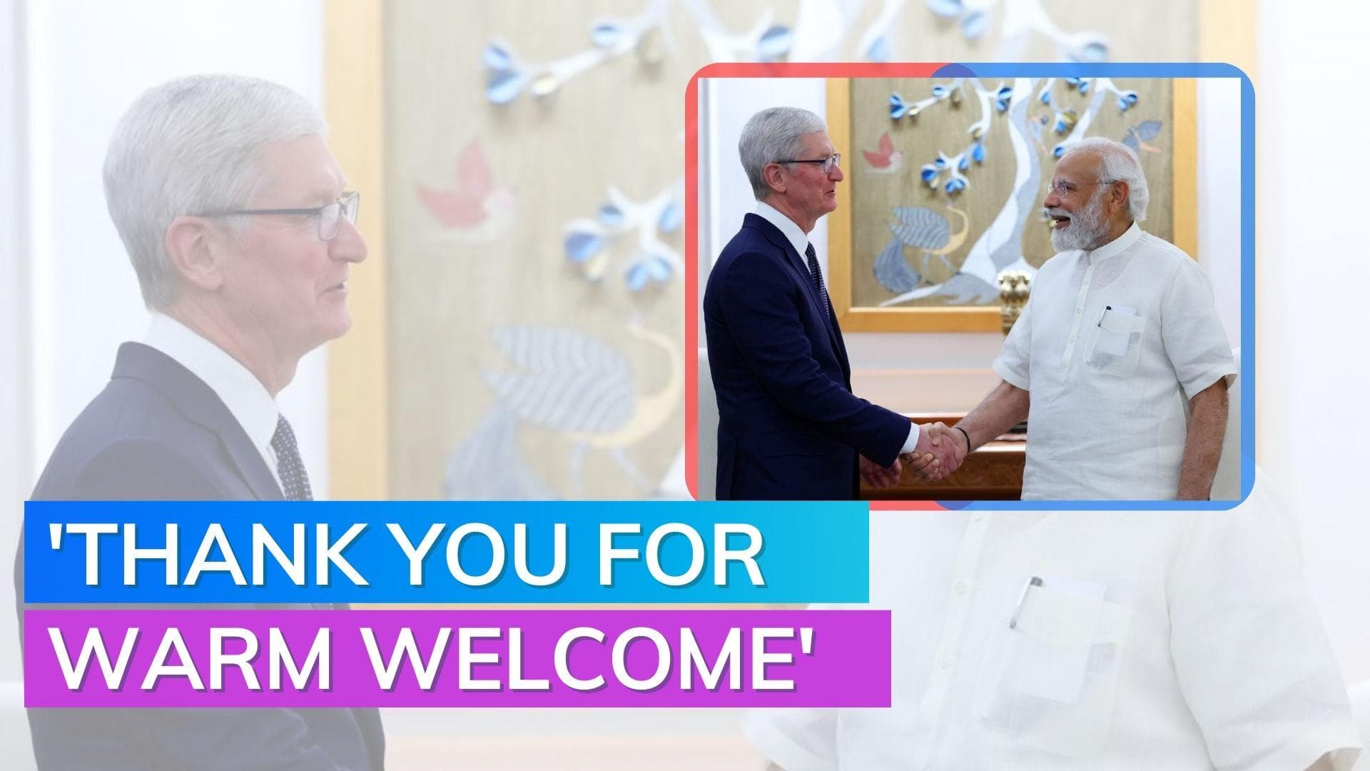 Apple CEO Tim Cook meets PM Modi ahead of store launch in Delhi 
