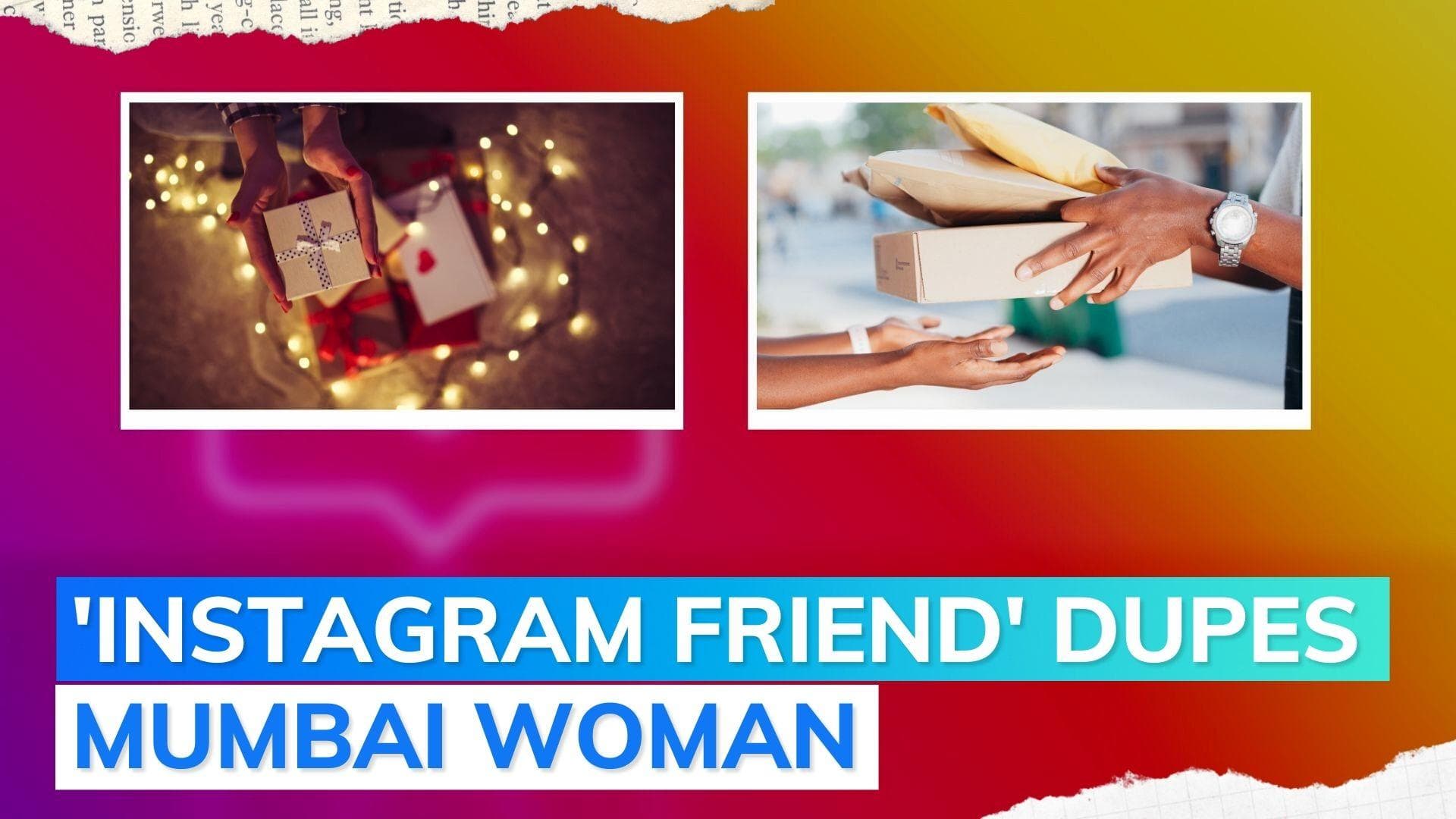 Valentine's gift scam: Mumbai woman loses ₹3.6 lakhs to pay for present sent by 'foreigner friend'