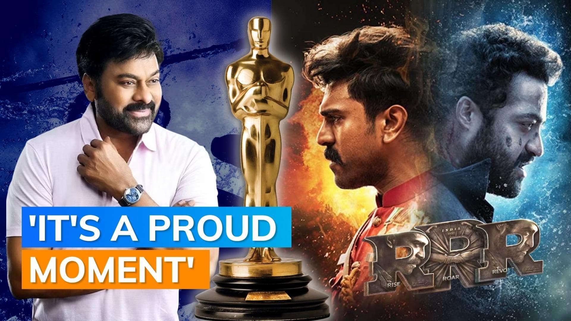 'RRR': Chiranjeevi is proud of son Ram Charan as he has a chance of being nominated for Oscar 2023 