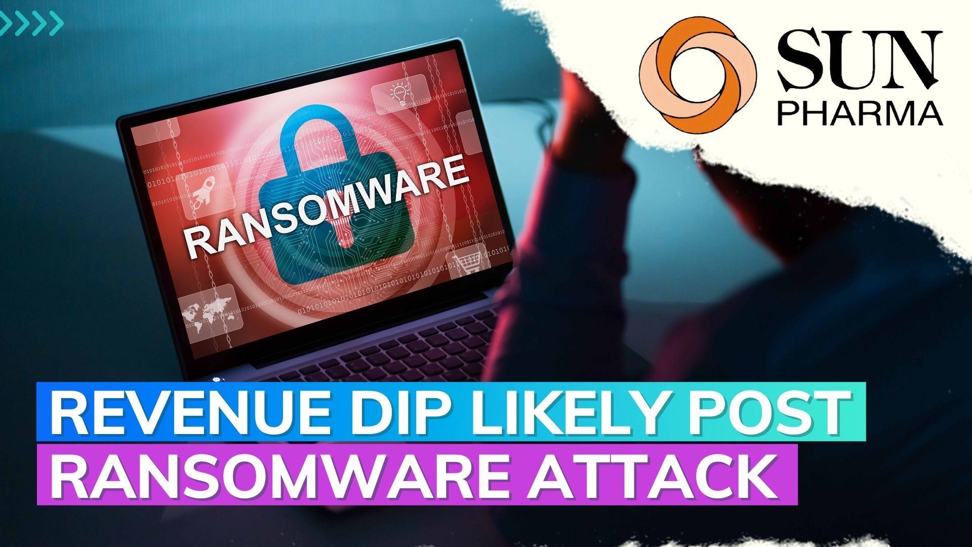 Revenue dip due to ransomware attack likely: Sun Pharma 