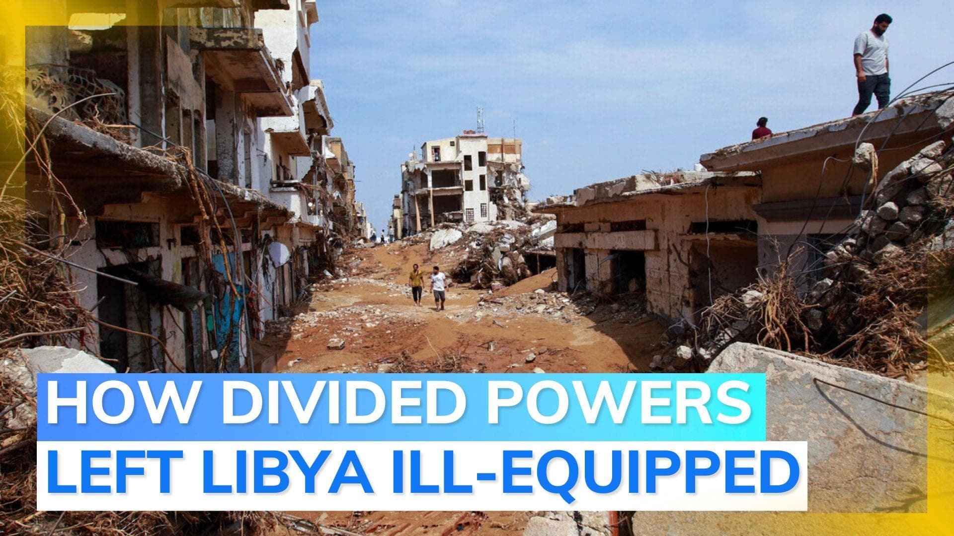 Libya floods: how internal strife left people vulnerable to its worst natural disaster