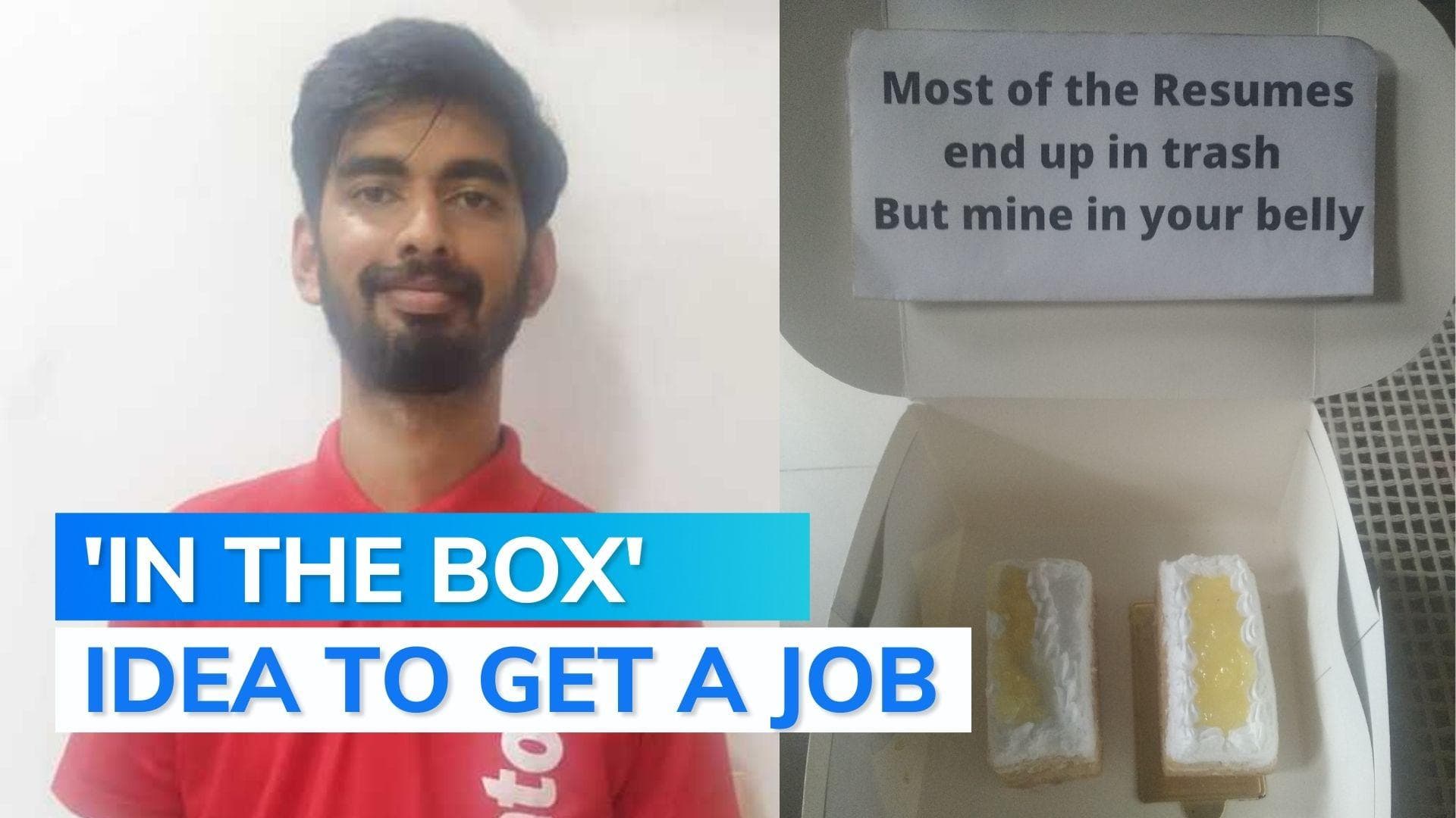 Dressed as Zomato agent, man sends resume in pastry box. Find out what happened next