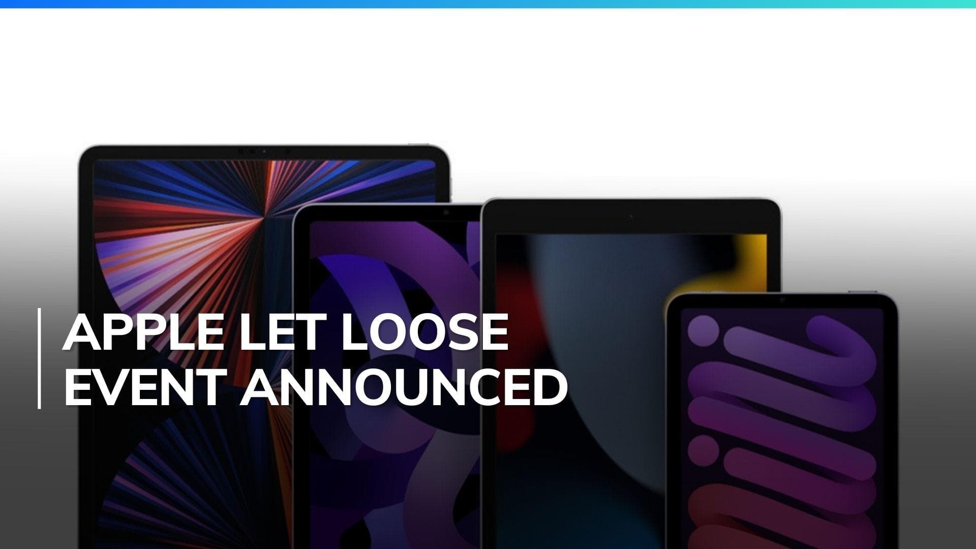 Apple announces Let Loose Event for May, iPad powered by M3 chips launch expected, Check schedule here 
