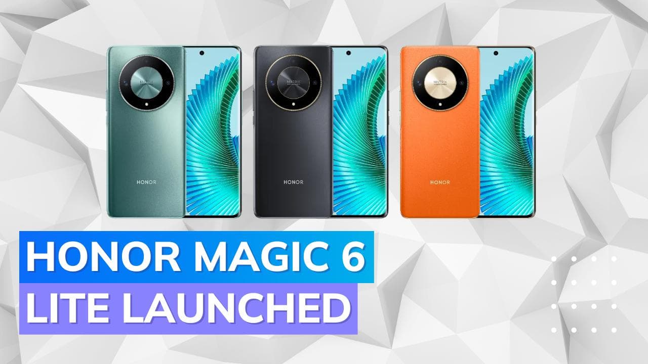 Honor Magic 6 Lite 5G launched with 6.78-inch AMOLED display, snapdragon 6 gen 1 chipset