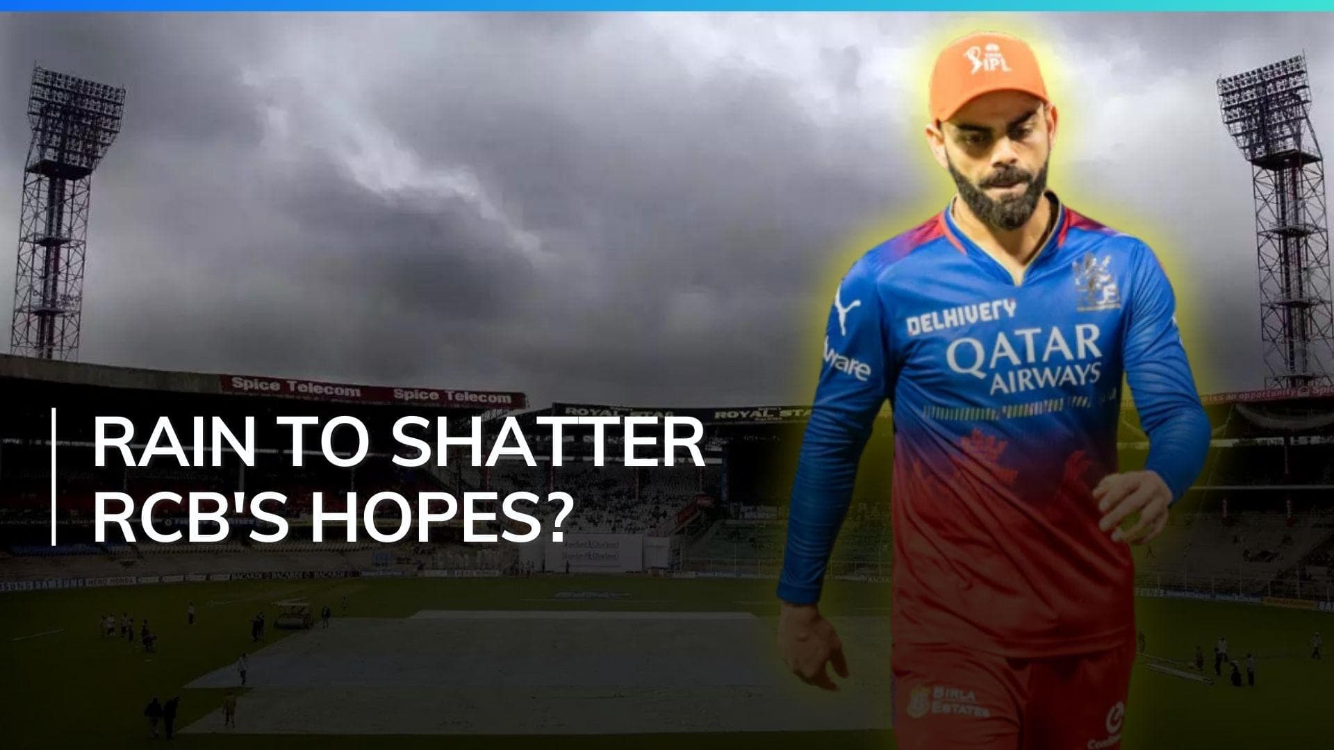 RCB vs CSK IPL 2024: Bengaluru weather update - Rain to hamper RCB's quest for the IPL playoffs?