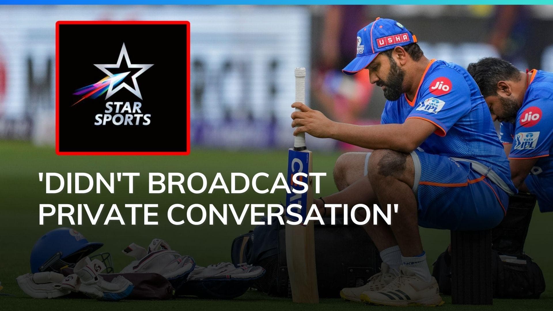 IPL broadcaster Star Sports releases statement after Rohit Sharma accused them of breaching privacy