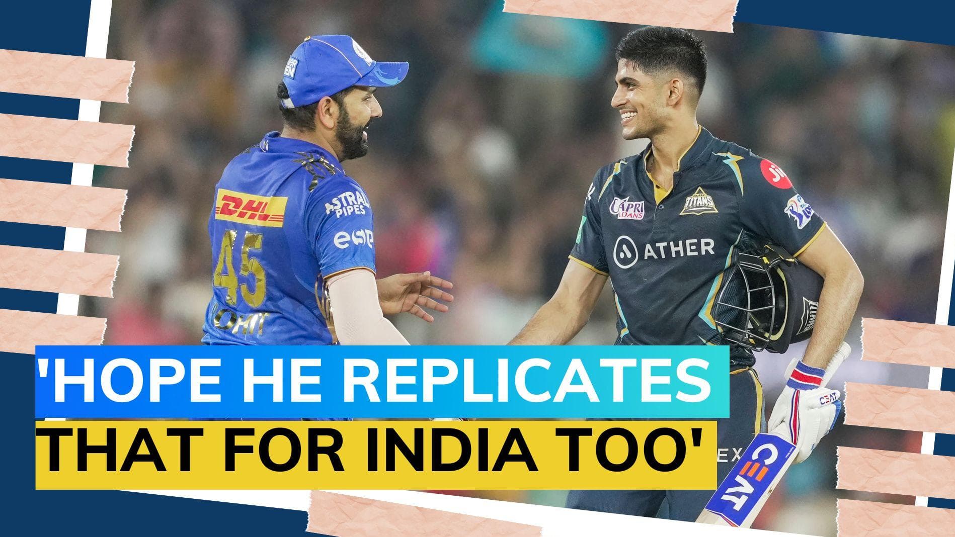 Credit to Shubman for his knock: Rohit Sharma lauds GT opener after 62-run loss