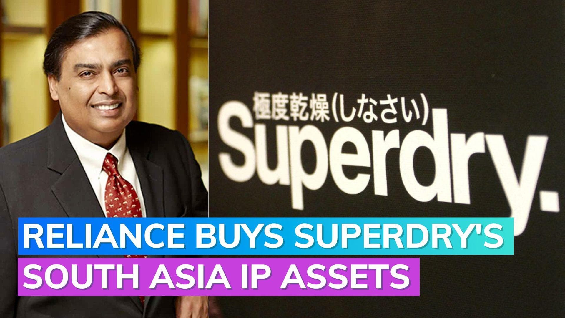 Superdry to sell South Asian business to Reliance Retail for around ₹4 billion