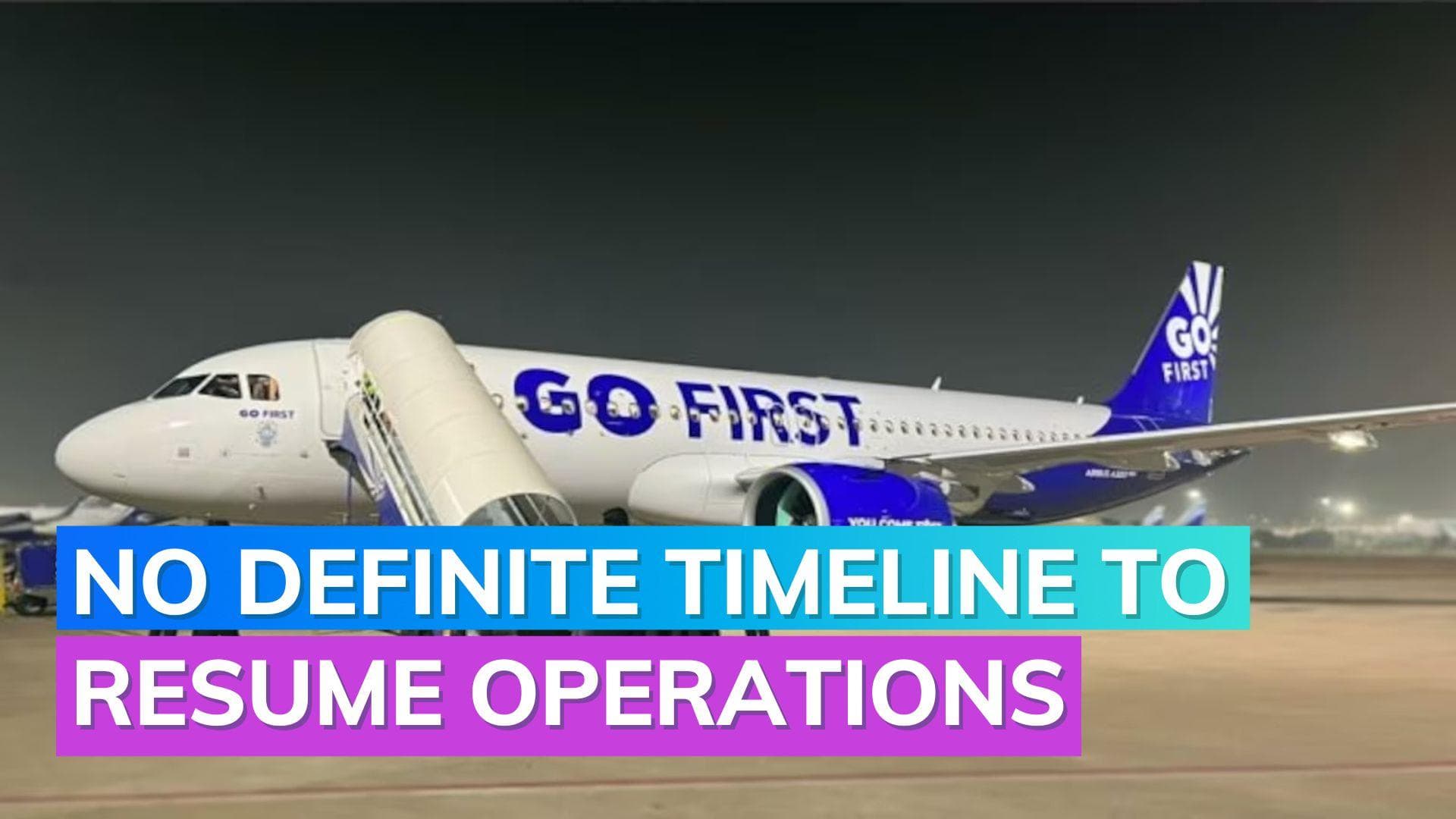 Go First Bankruptcy: No definite timeline to resume operations, says airline