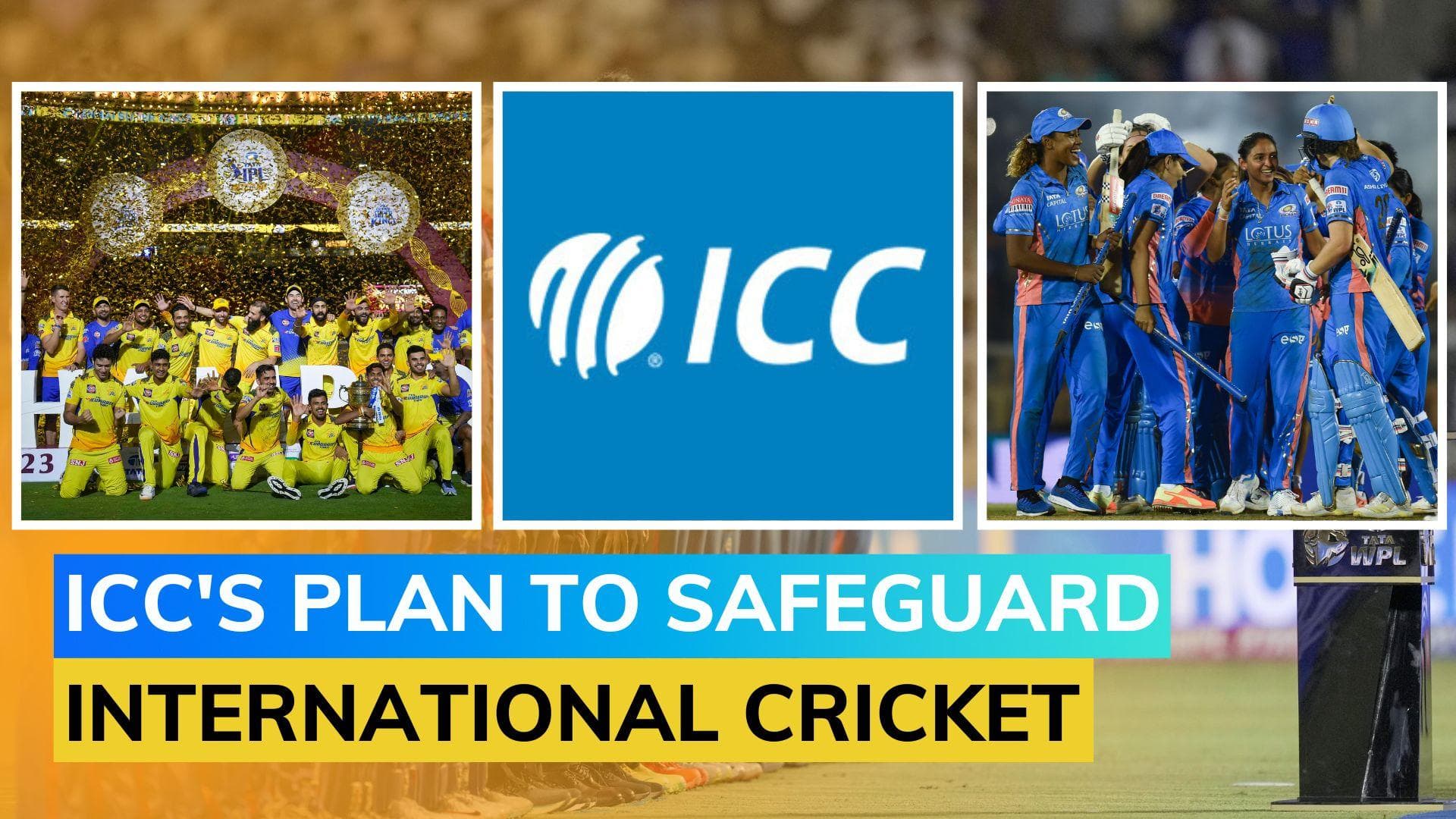 ICC set to introduce new rules to limit impact of T20 franchise cricket