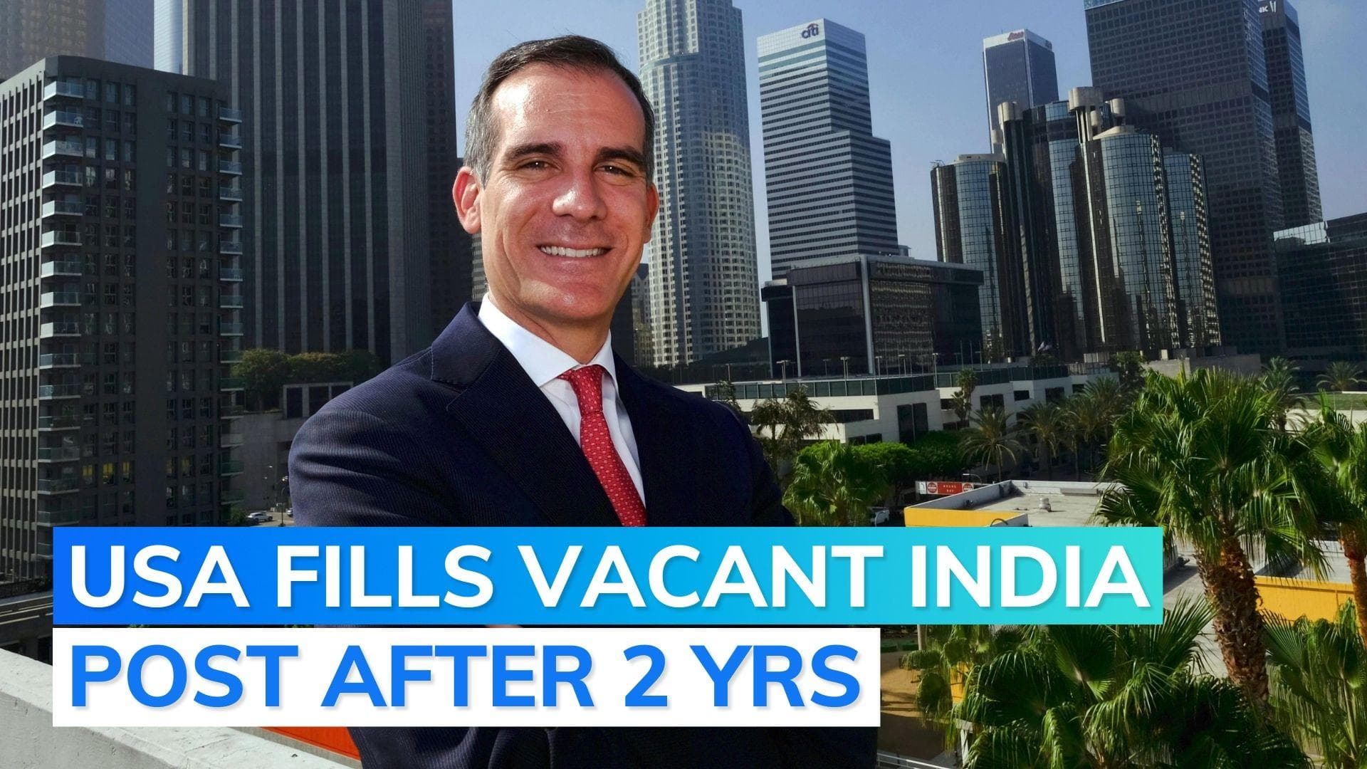 USA's new ambassador to India: Eric Garcetti's nomination confirmed by Senate