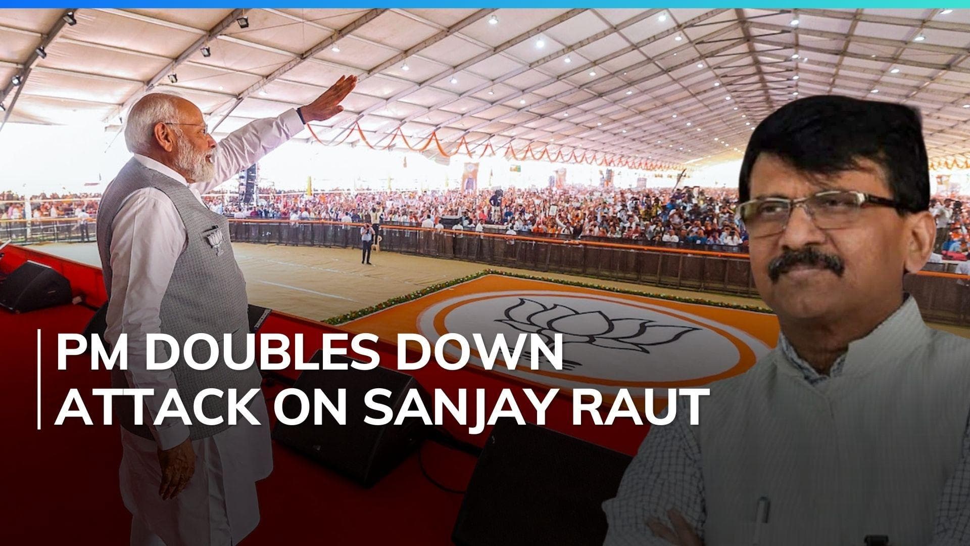 'Take full care of appeasement': Modi hits back at Sanjay Raut for 'bury' remark