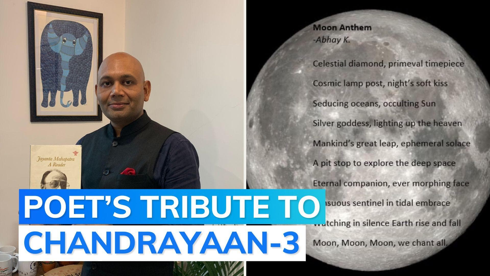 Indian poet Abhay K. pens poem for Chandrayaan-3 mission