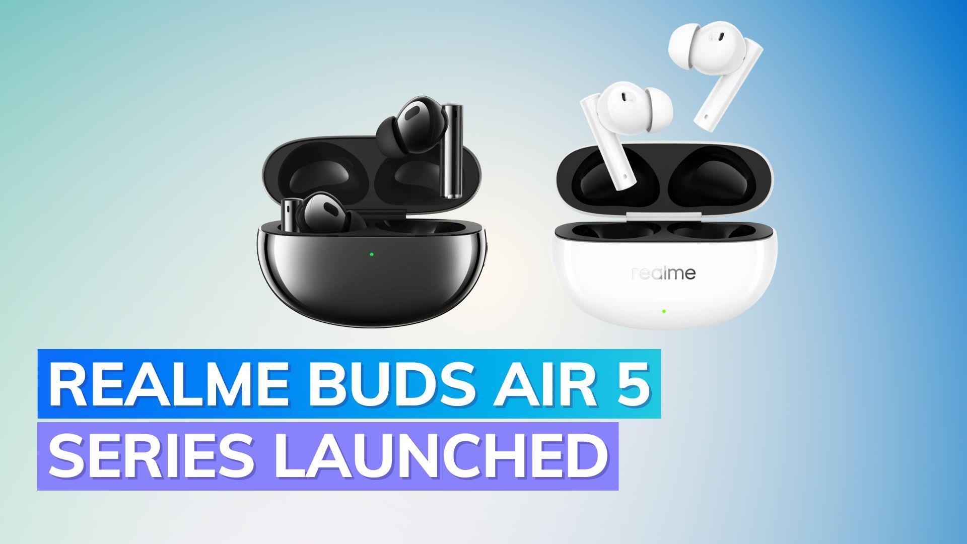 Realme Buds Air 5, Air 5 Pro launched: Check out India prices, specifications, availability, offers