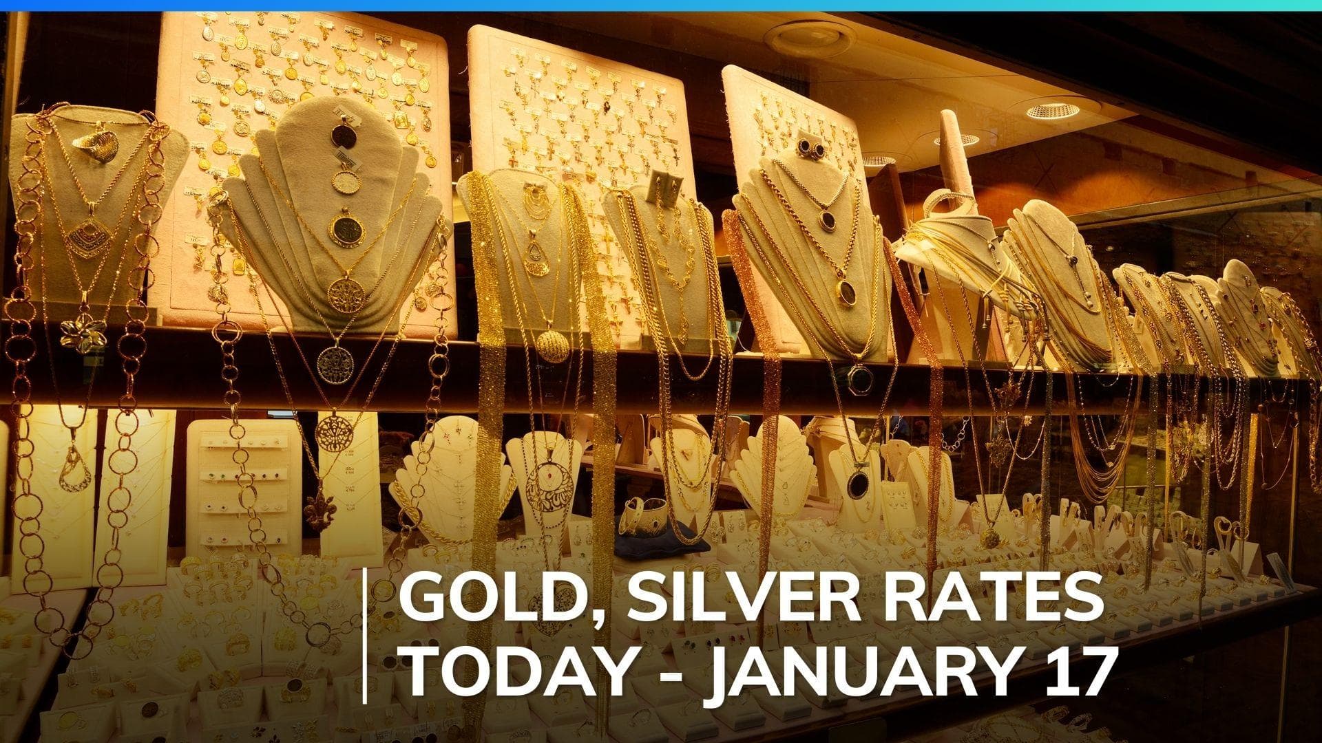 Gold, Silver Rates today January 17, 2024: Check Prices in Mumbai, Delhi, Chennai
