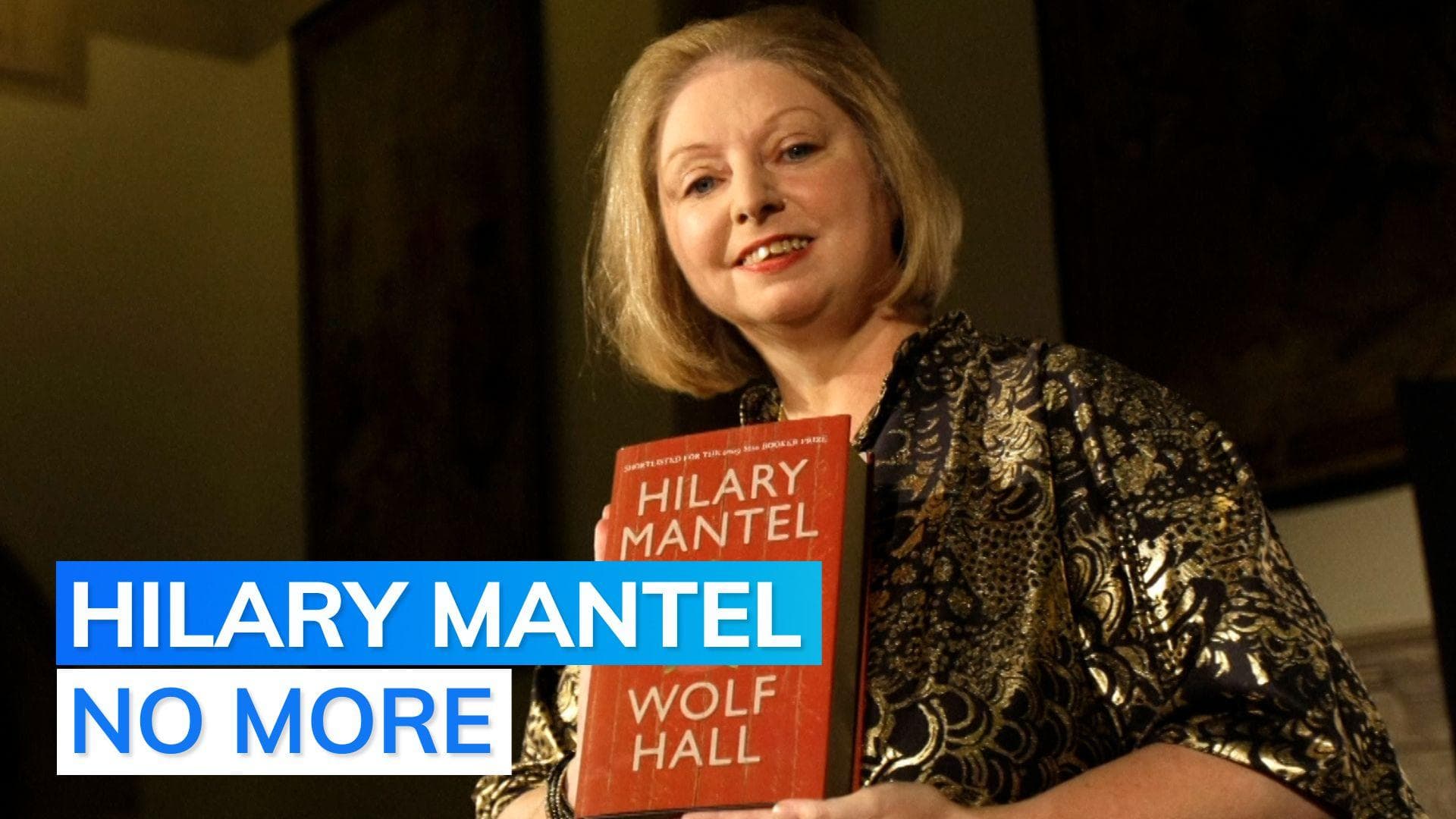 British author of 'Wolf Hall' trilogy Hilary Mantel passes away
