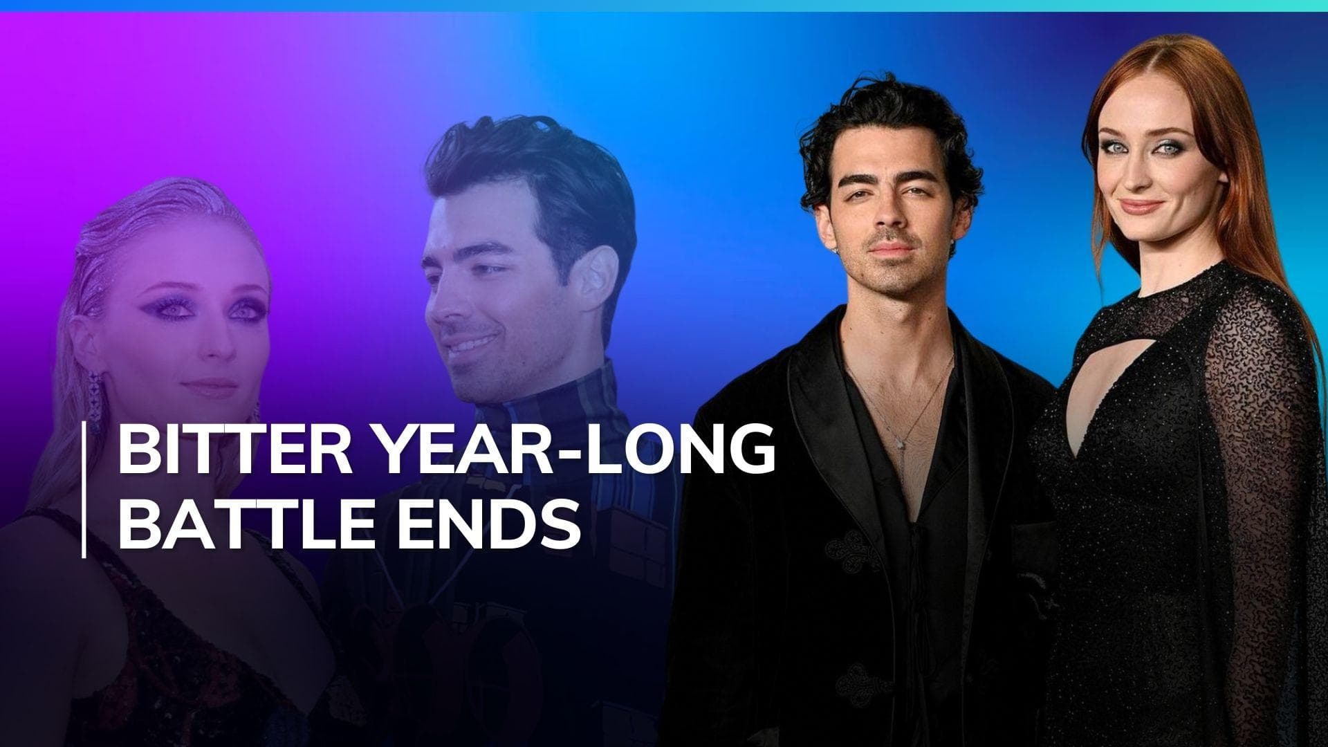 Joe Jonas and Sophie Turner Finalize Divorce Following Contentious Custody Battle