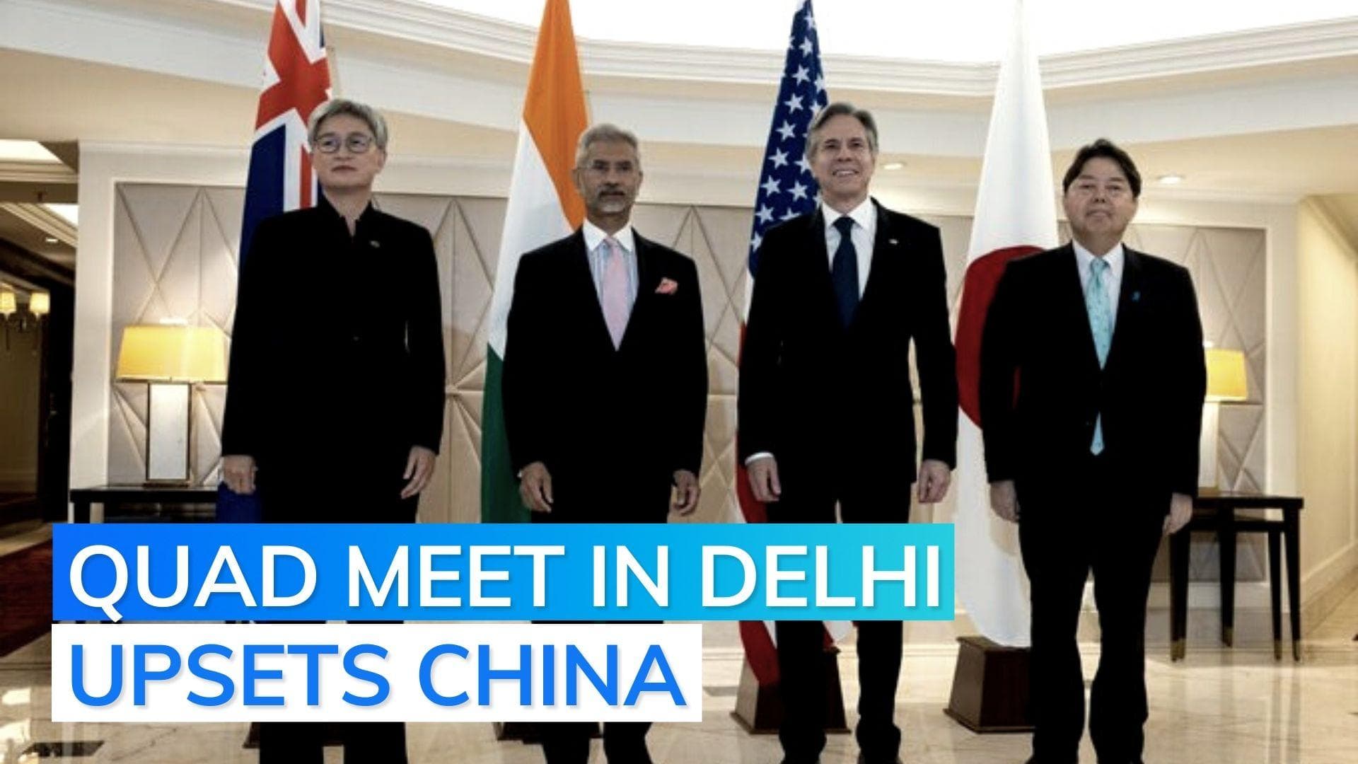 China opposes 'exclusionary blocs', slams Quad meeting in New Delhi