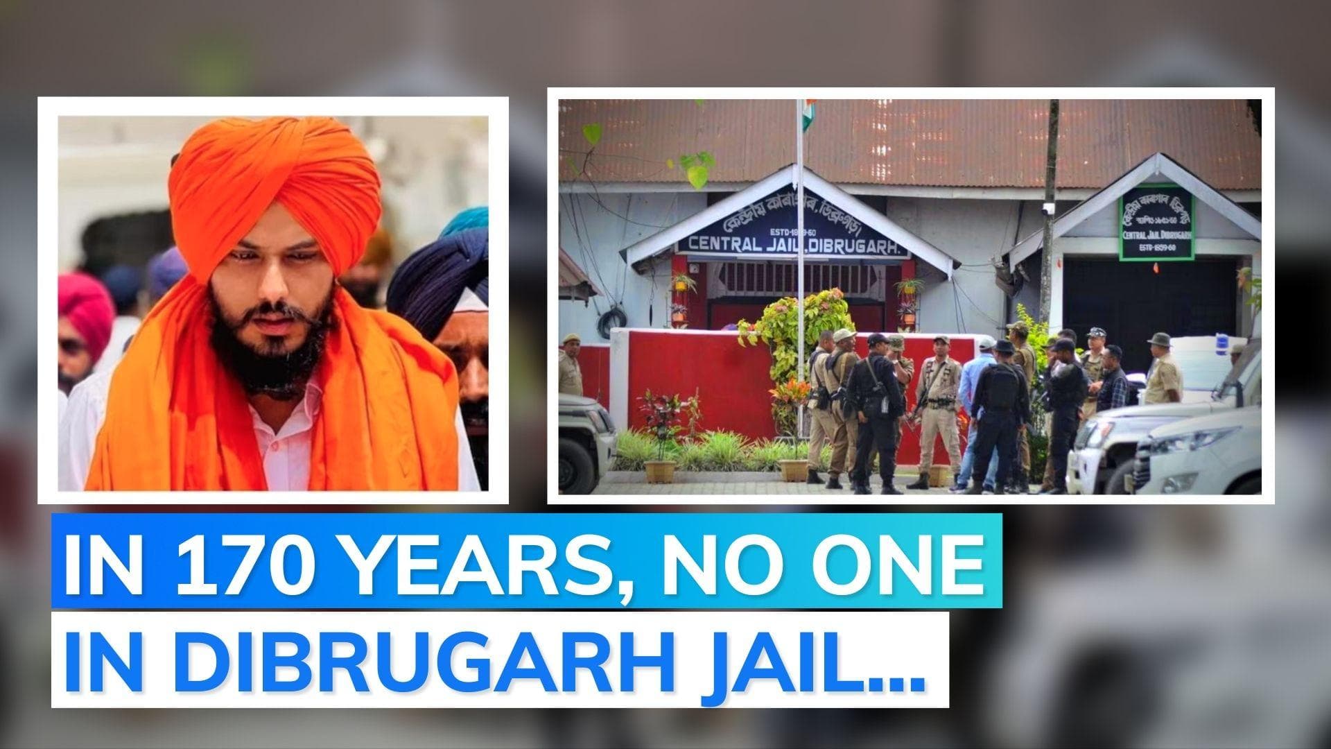 Why Amritpal is jailed in Assam's Dibrugarh | Explained