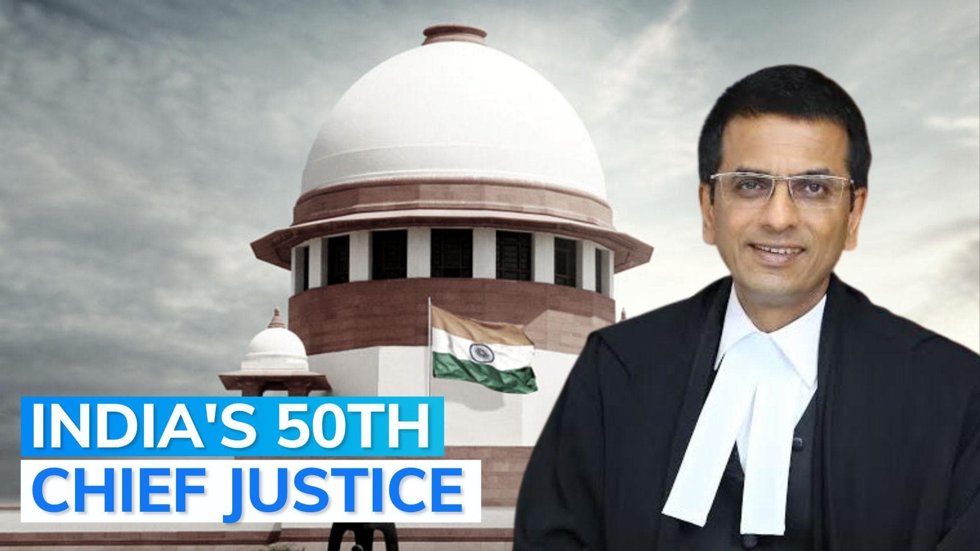  Justice DY Chandrachud appointed next Chief Justice of India