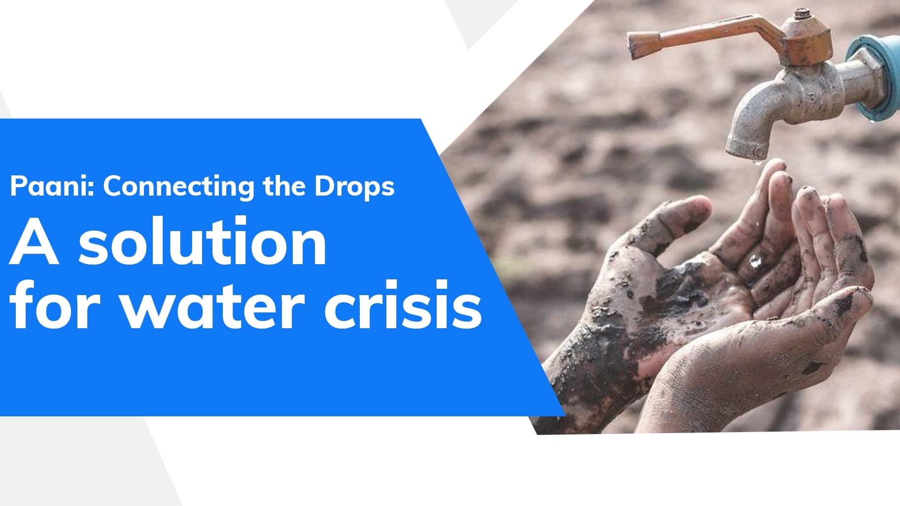 Paani: Connecting the Drops| Bringing water solutions to every home