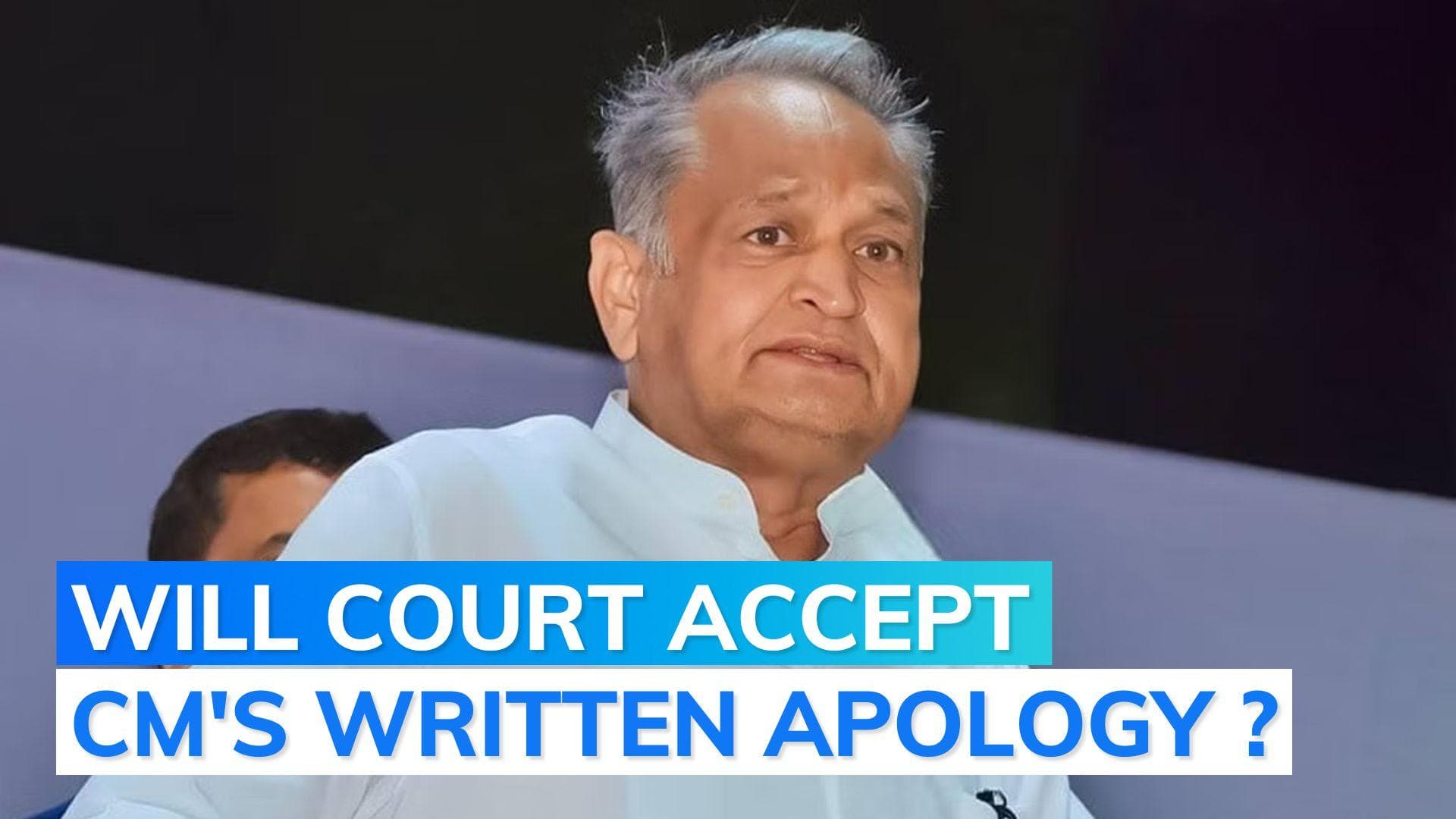 Ashok Gehlot tenders unconditional apology to  Rajasthan HC; here's why