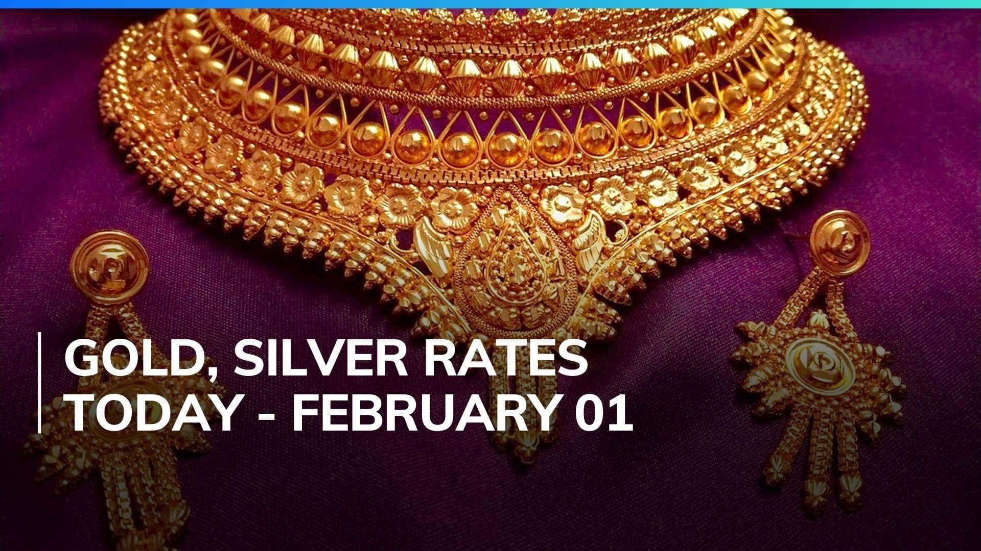 Gold, Silver Price Today February 01, 2024: Check Latest Rates in Mumbai, Delhi, Chennai, Bengaluru