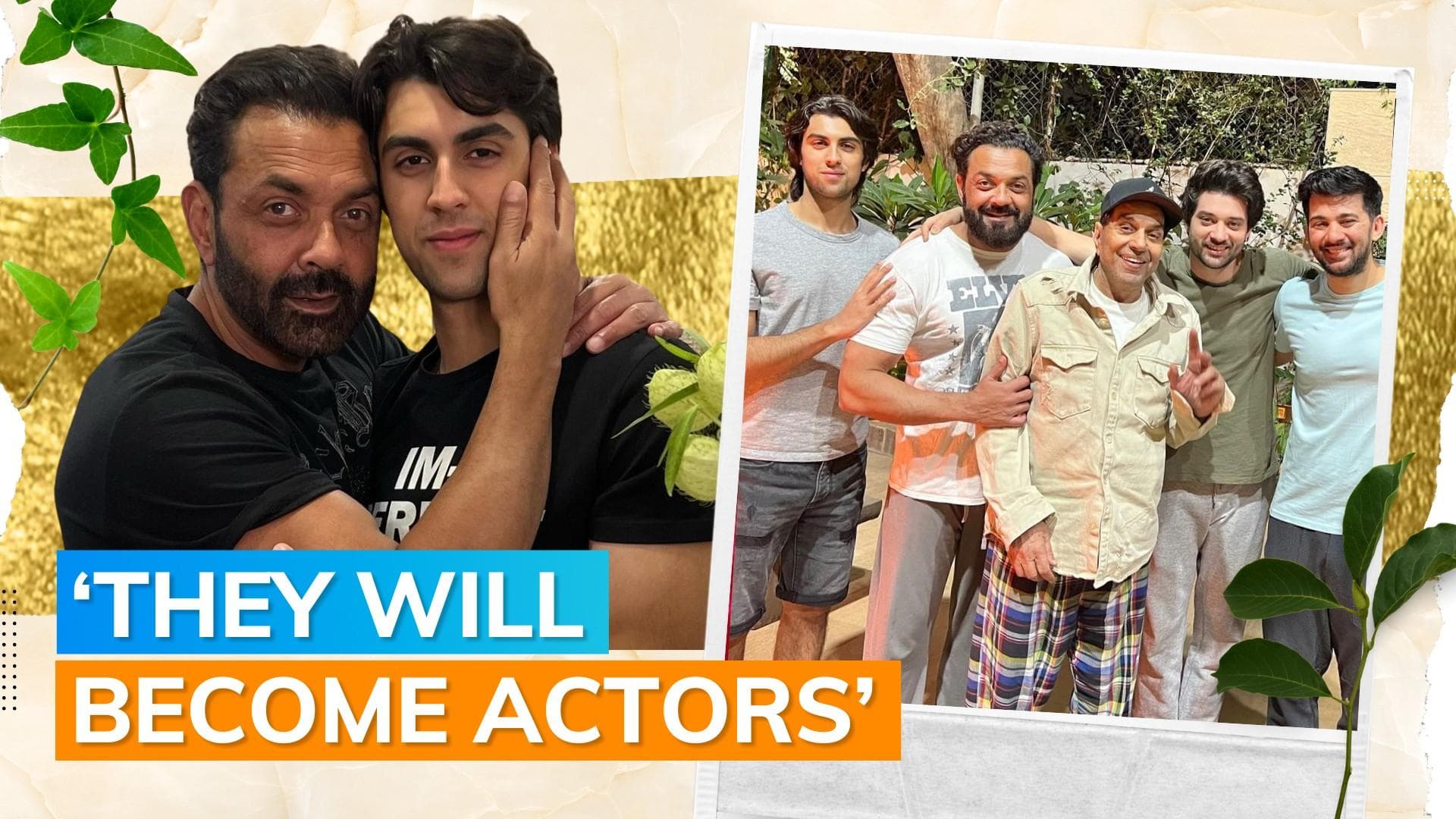 Bobby Deol discloses the Bollywood debut of his sons Aryaman and Dharam