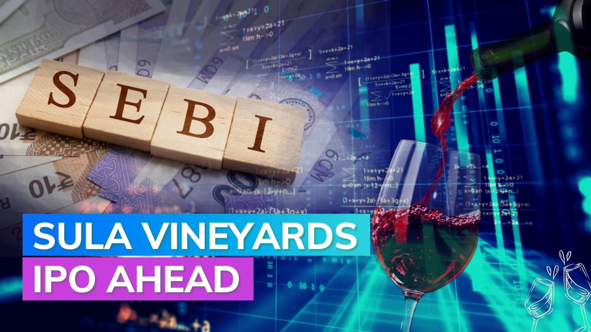 Winemaker Sula Vineyards gets SEBI's approval for IPO