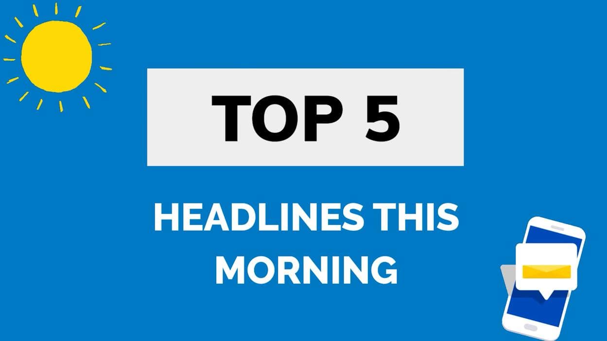 April 4, 2022: EJ's top 5 headlines this morning