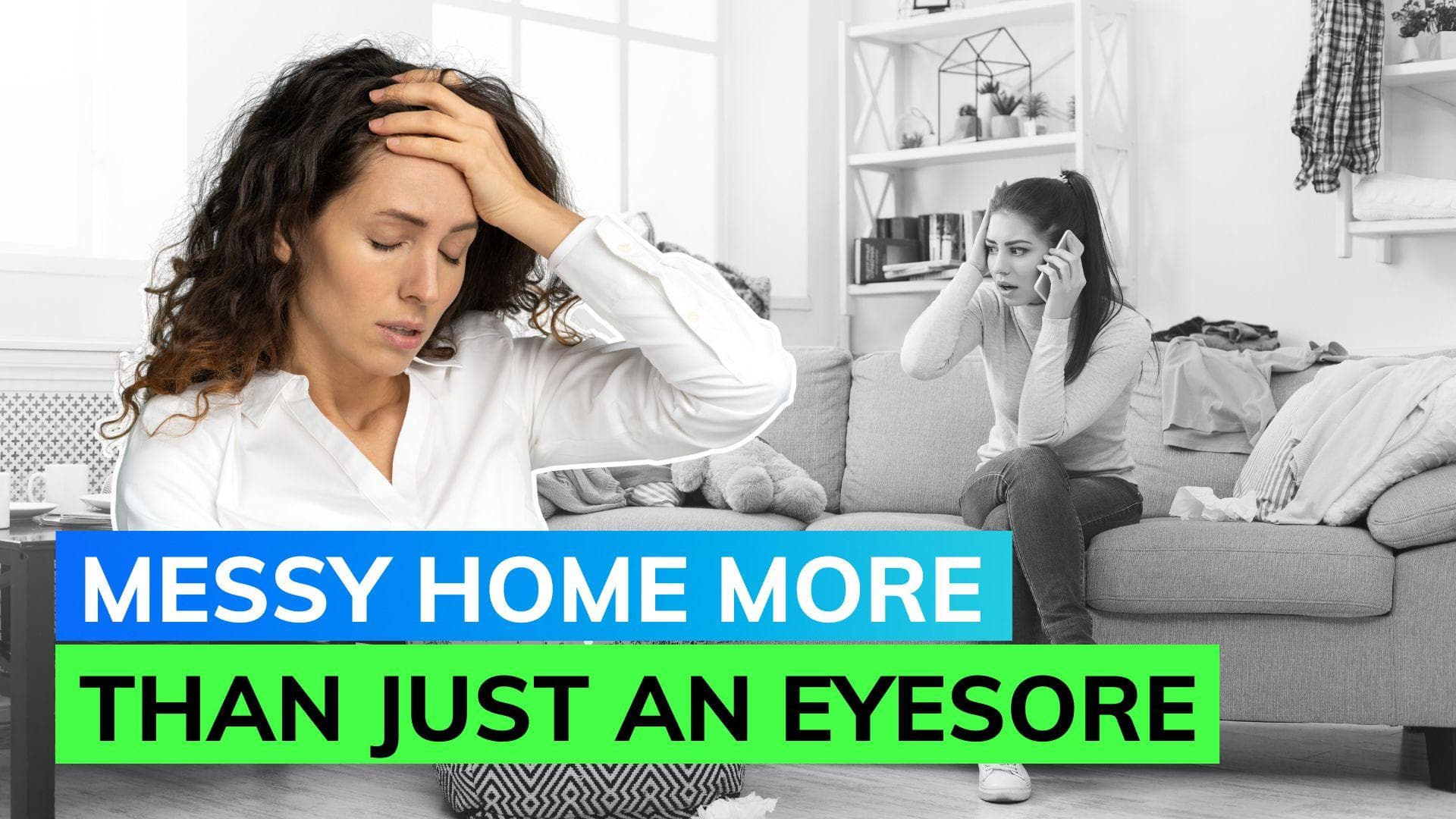 Messy house affects women's mental health more, finds study