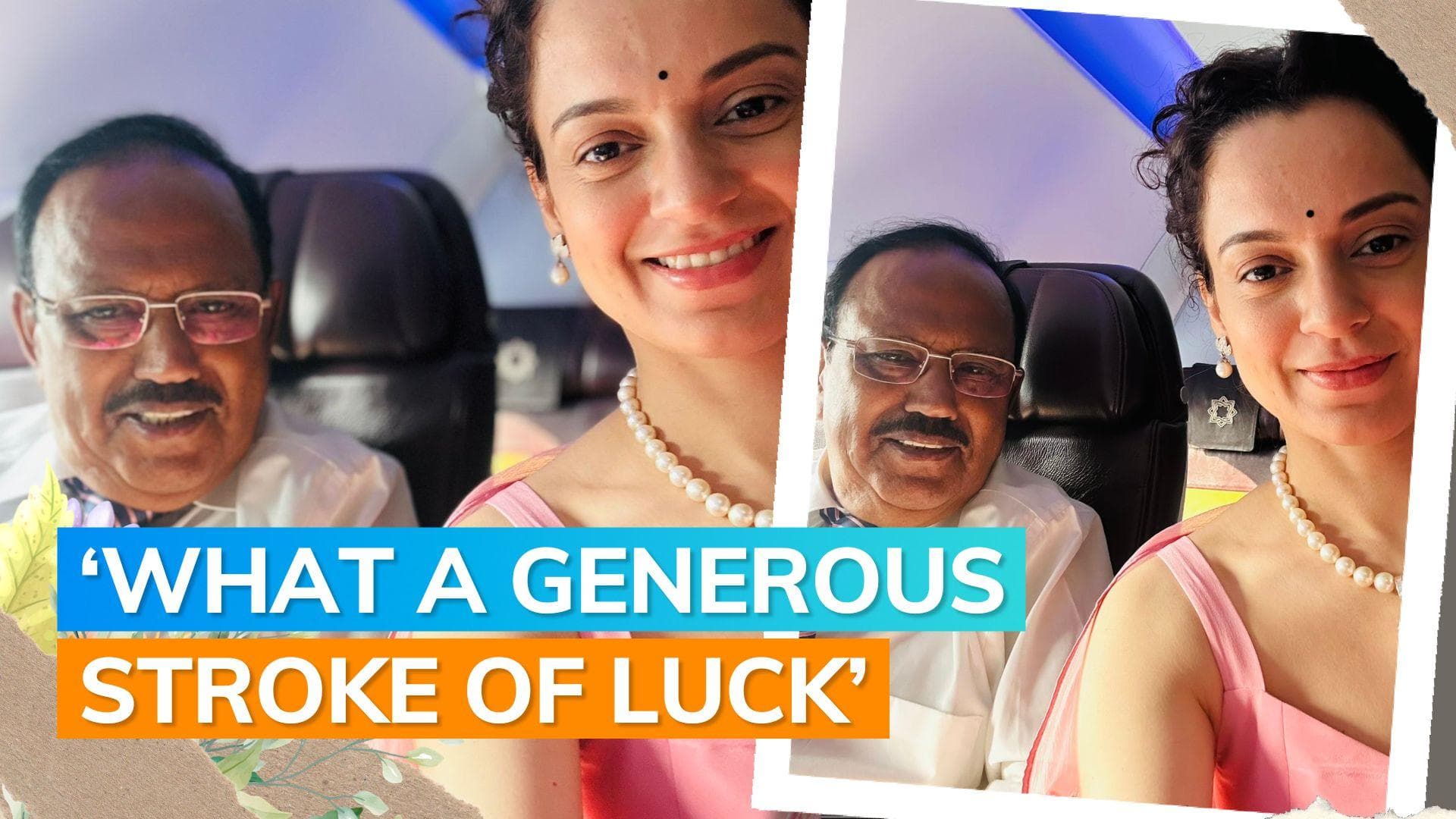 Kangana Ranaut meets National Security Advisor Ajit Doval on flight; considers it a 'great omen'