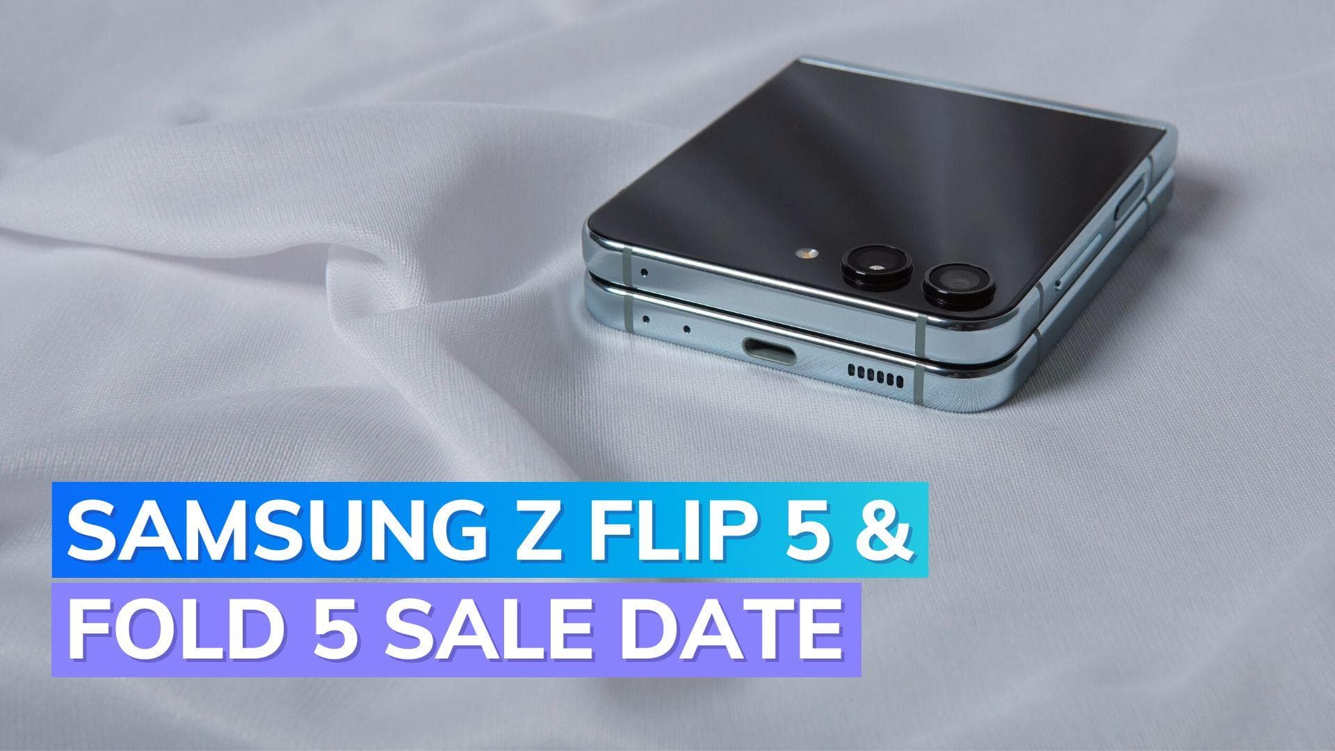 Samsung Galaxy Z Flip 5 and Galaxy Fold 5 go on sale August 18: Check prices, exclusive offers and specs