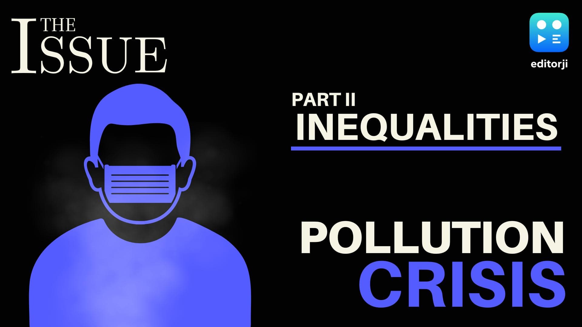 Air pollution: equally bad for all? | The Issue 