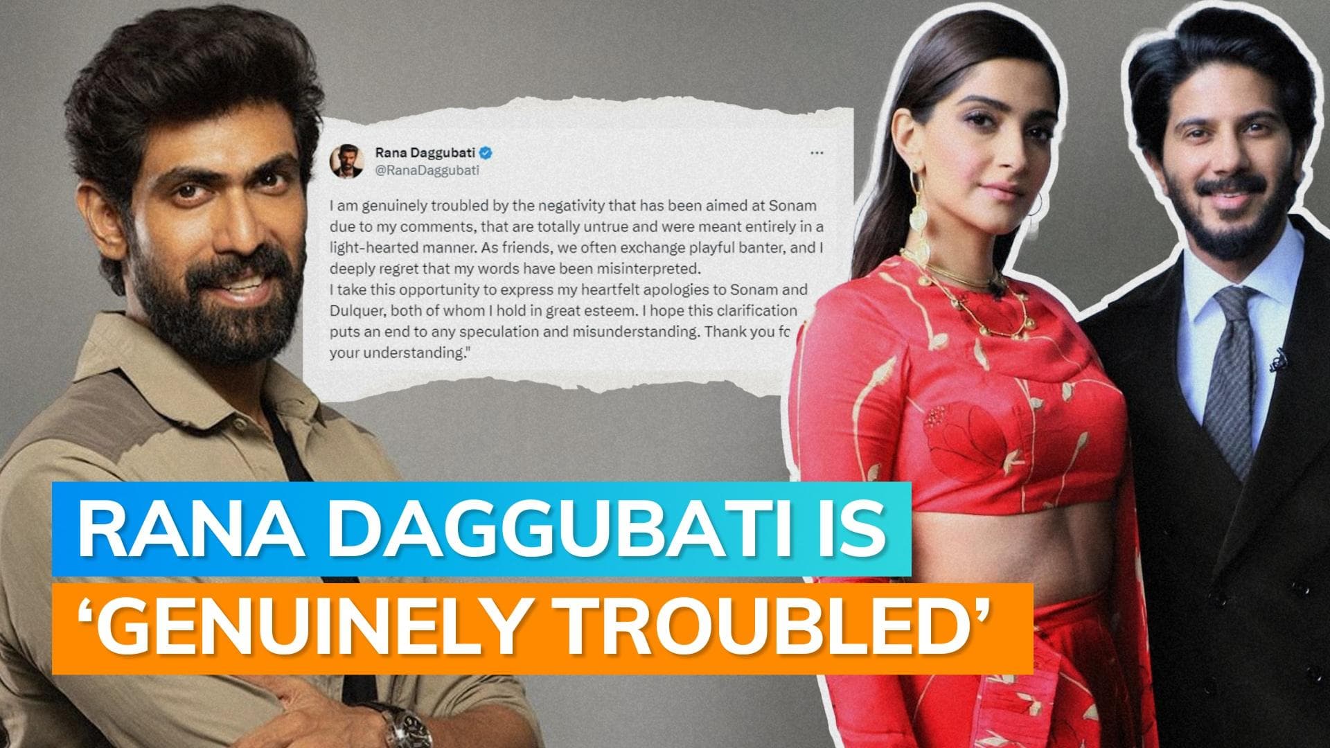 Here's why Rana Daggubati has apologised to Sonam Kapoor and Dulquer Salman