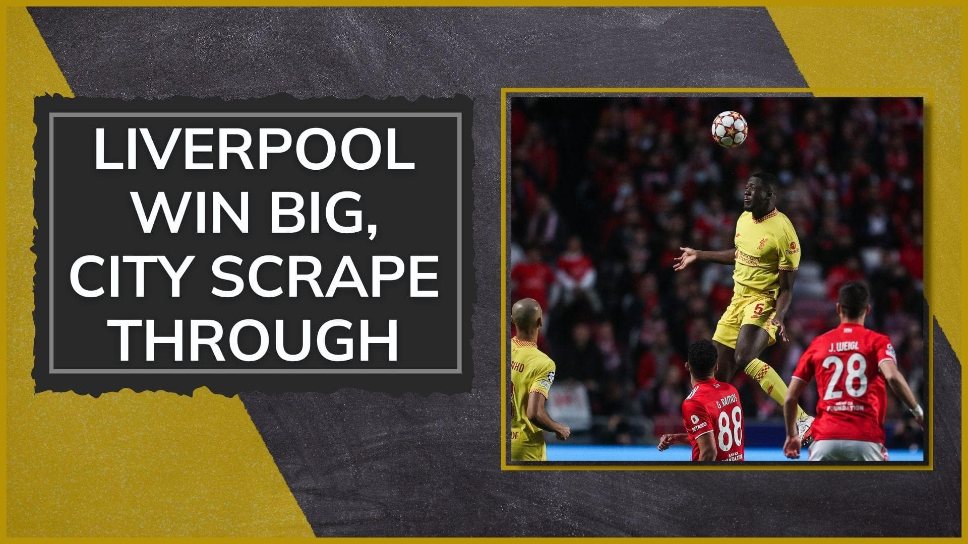 UEFA Champions League: Liverpool & Manchester City win their 1st leg quarterfinal games