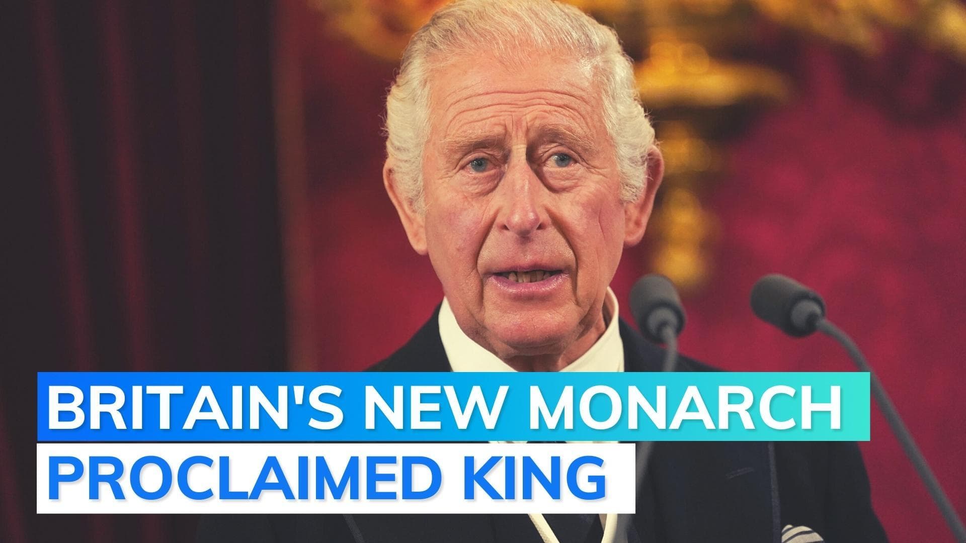 King Charles III proclaimed Britain’s monarch in historic ceremony