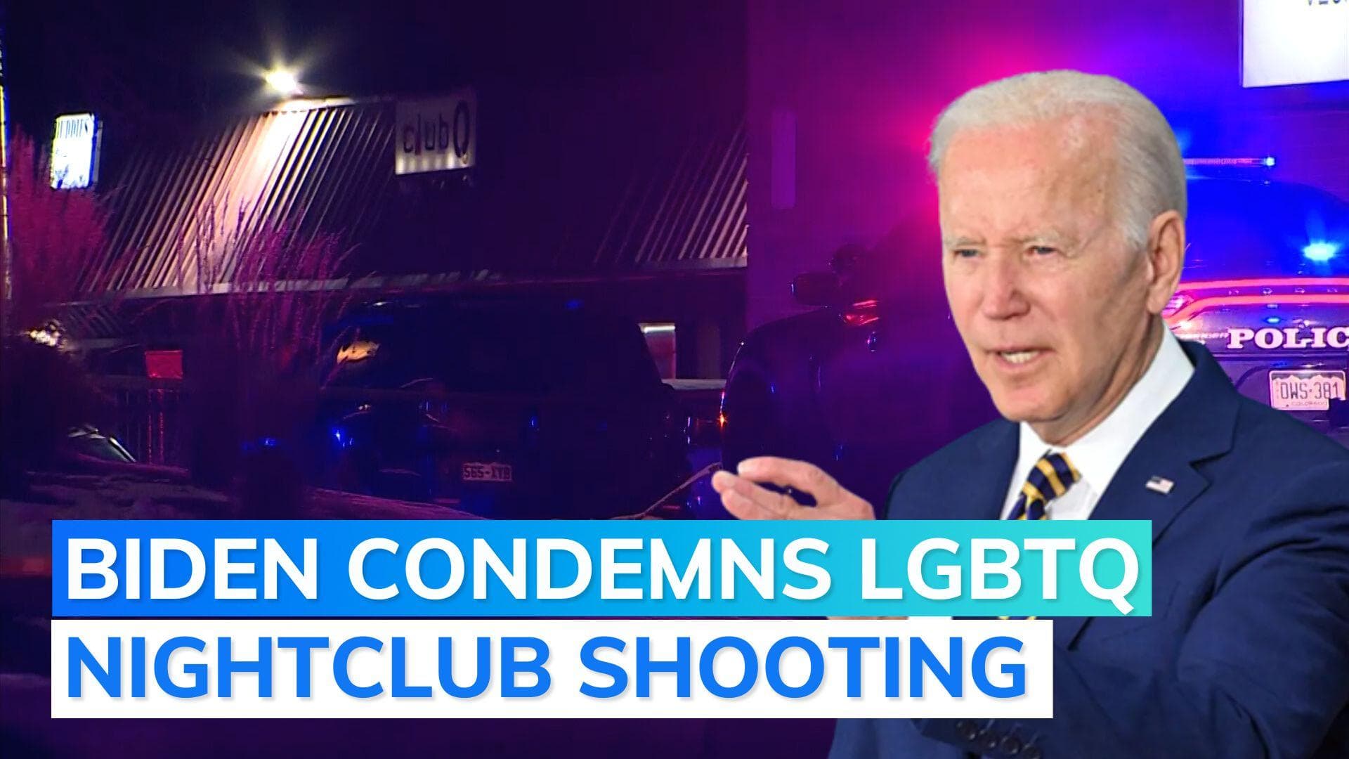 Colorado LGBTQ shooting: Biden says US 'must not tolerate hate'