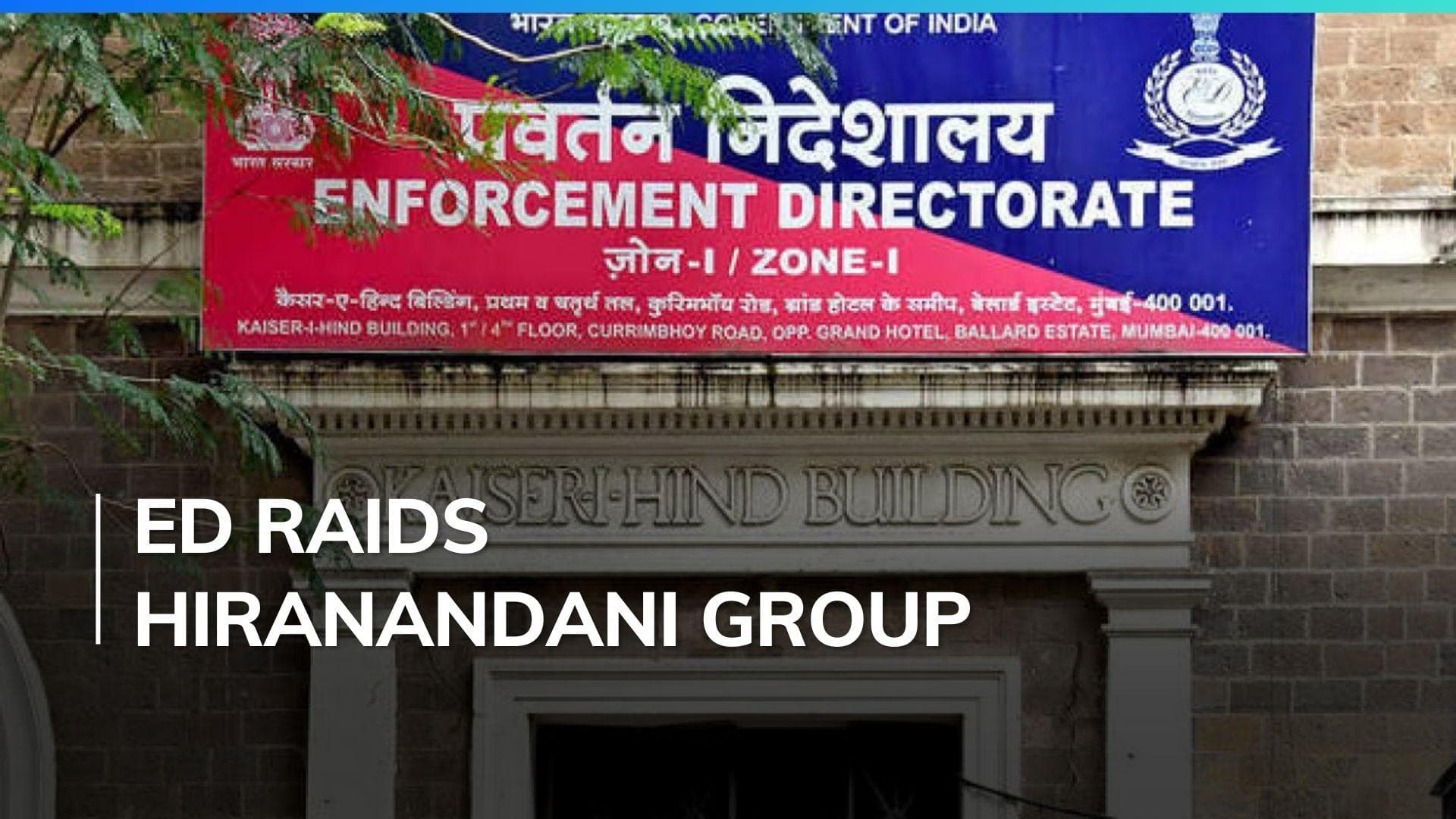 ED raids at Hiranandani Group's premises in and around Mumbai over FEMA violations: Report