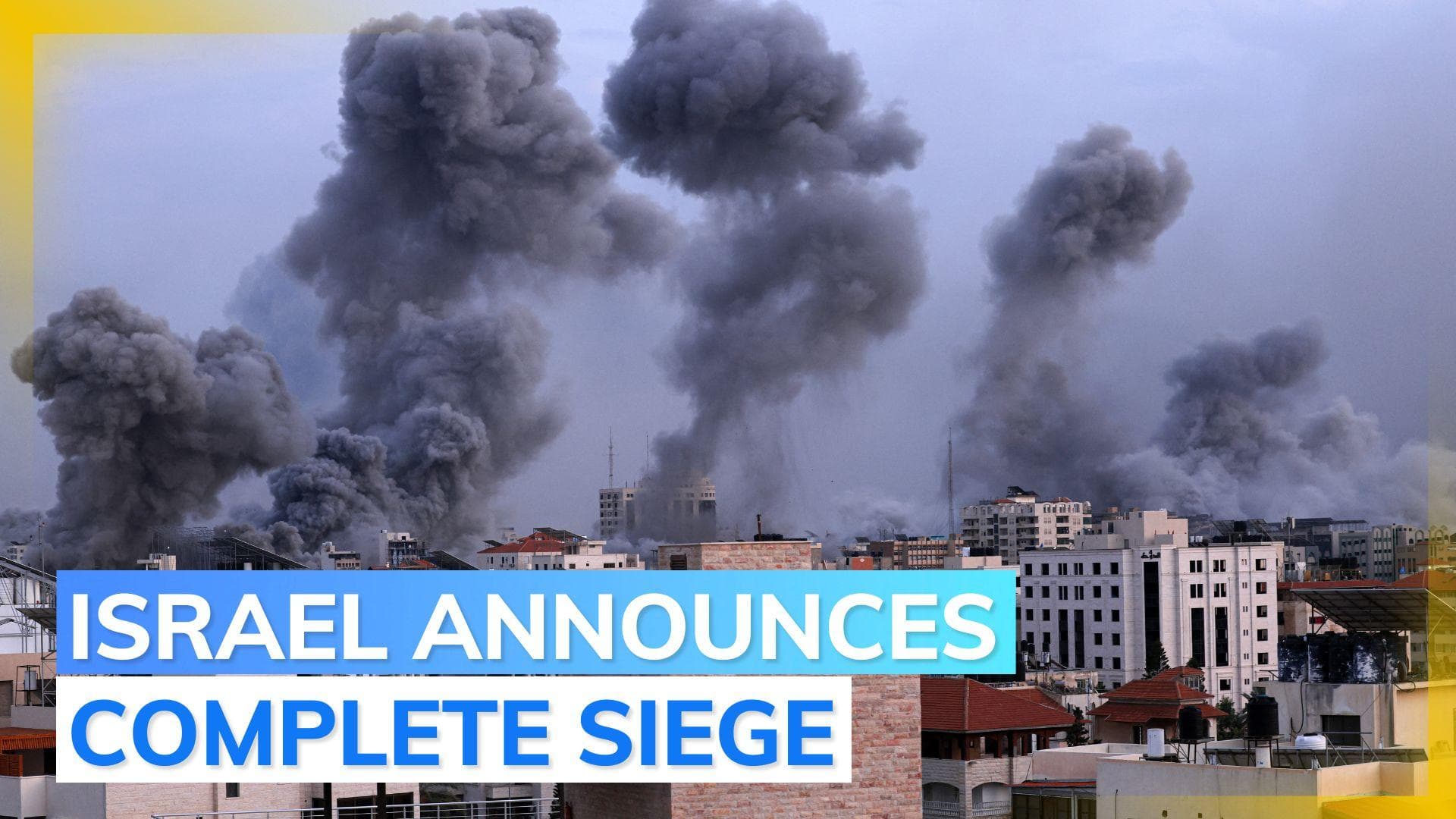 'Deeply distressed': UN chief over Israel's 'no electricity, food, fuel' announcement