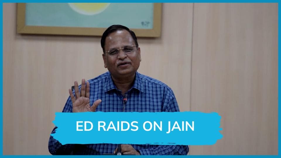 ED conducts raids against arrested Delhi Minister Satyendar Jain