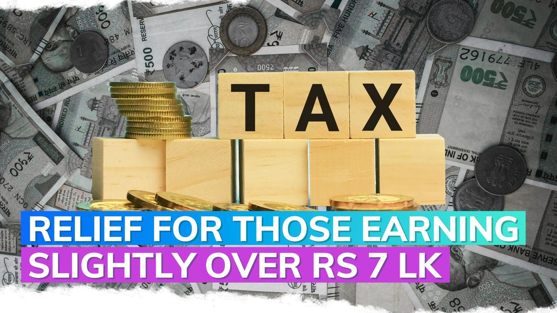 Finance Bill: Marginal relief for income slightly over Rs 7 lakh