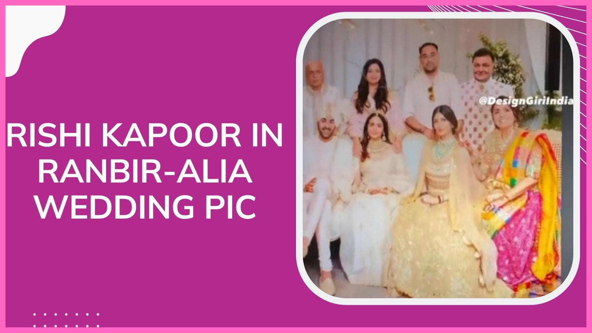 REVEALED: How was Rishi Kapoor ‘spotted’ in Ranbir-Alia’s wedding photo! 
