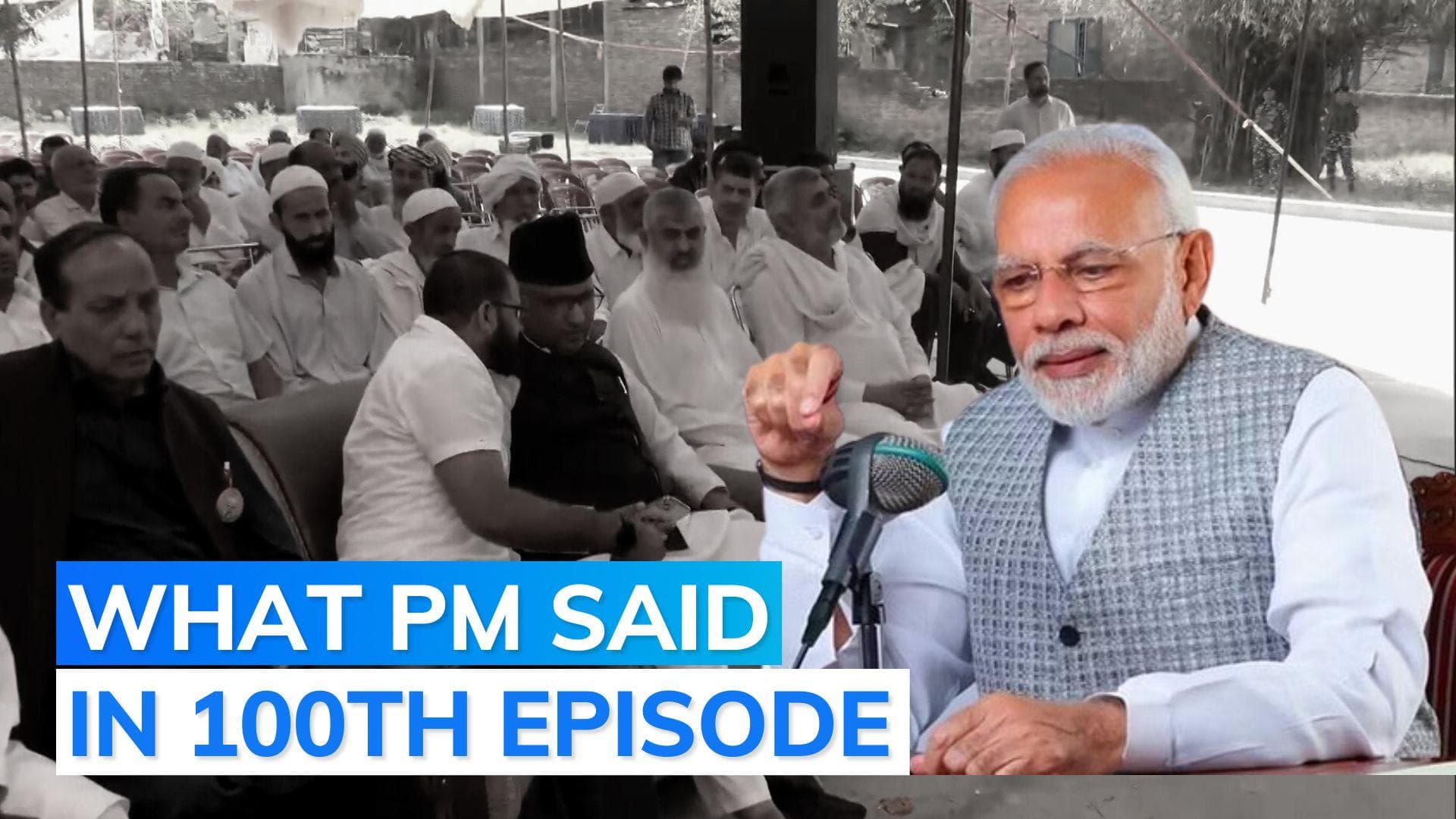 'Mann Ki Baat' 100th episode, PM thanks people for 'truly special journey'