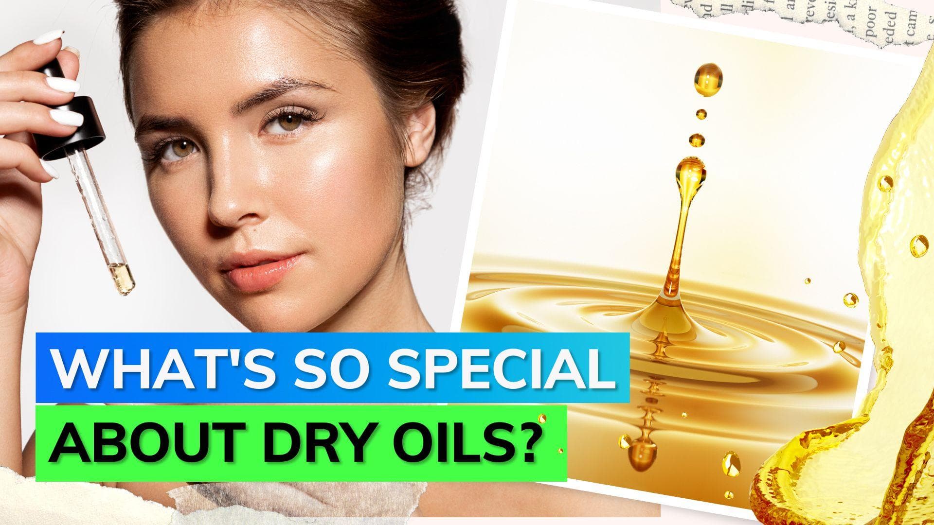 What are dry oils and how beneficial are they for our skin and hair? Know here.