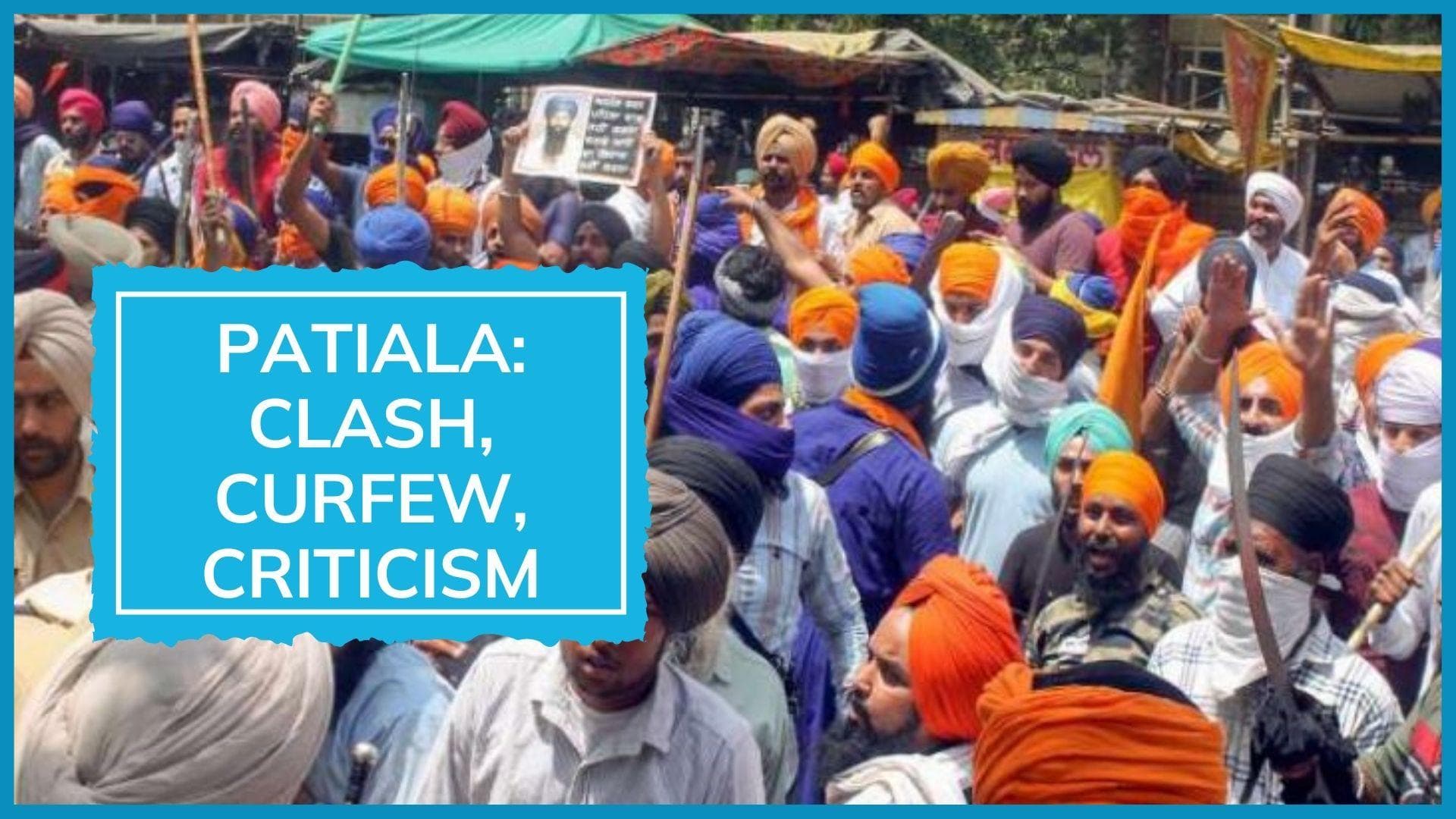 Patiala 'Khalistan' clash: curfew imposed; Shiv Sena (BT) leader arrested; Congress, BJP slam AAP