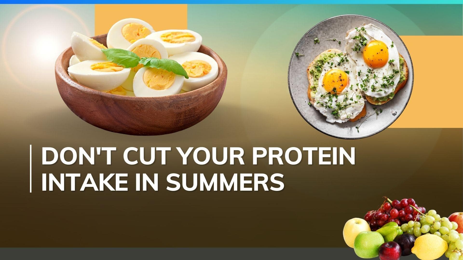 Avoiding eggs in summer? No, you need not do that. Here's what nutritionist advises